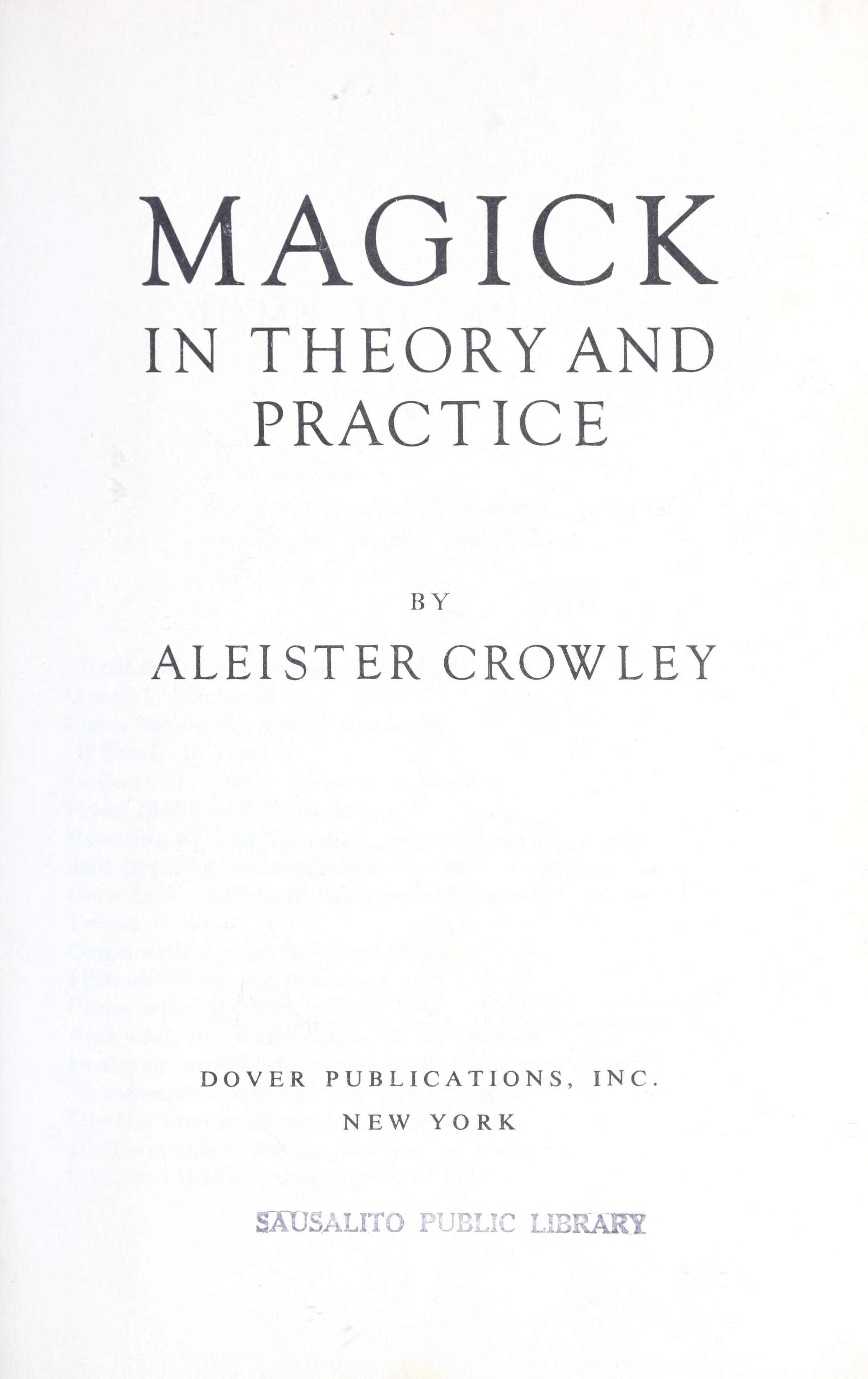 Magick in Theory and Practice