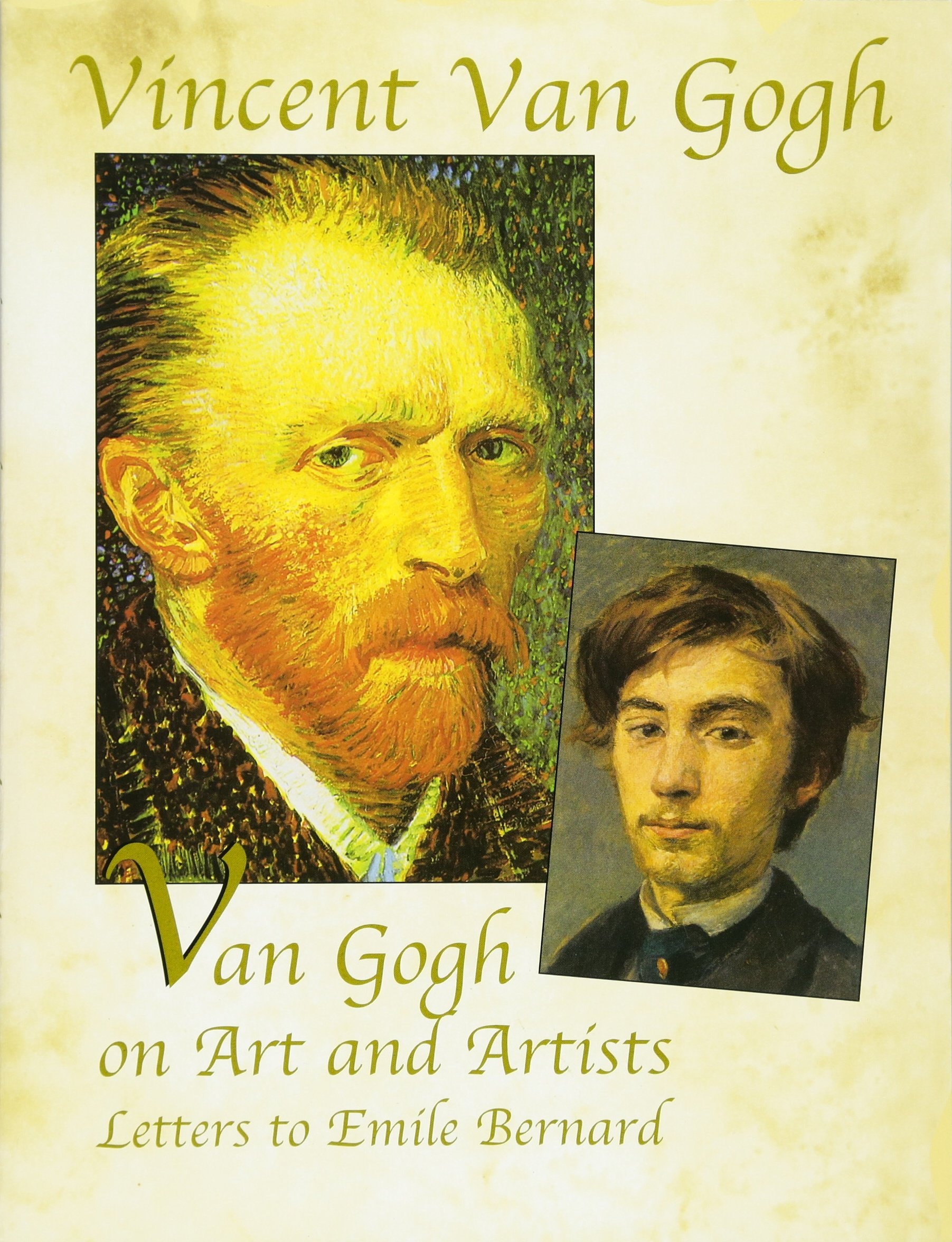 Van Gogh on Art and Artists: Letters to Emile Bernard