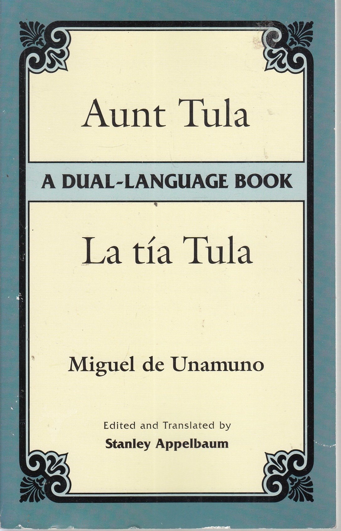 Aunt Tula/La Tía Tula A Dual-Language Book