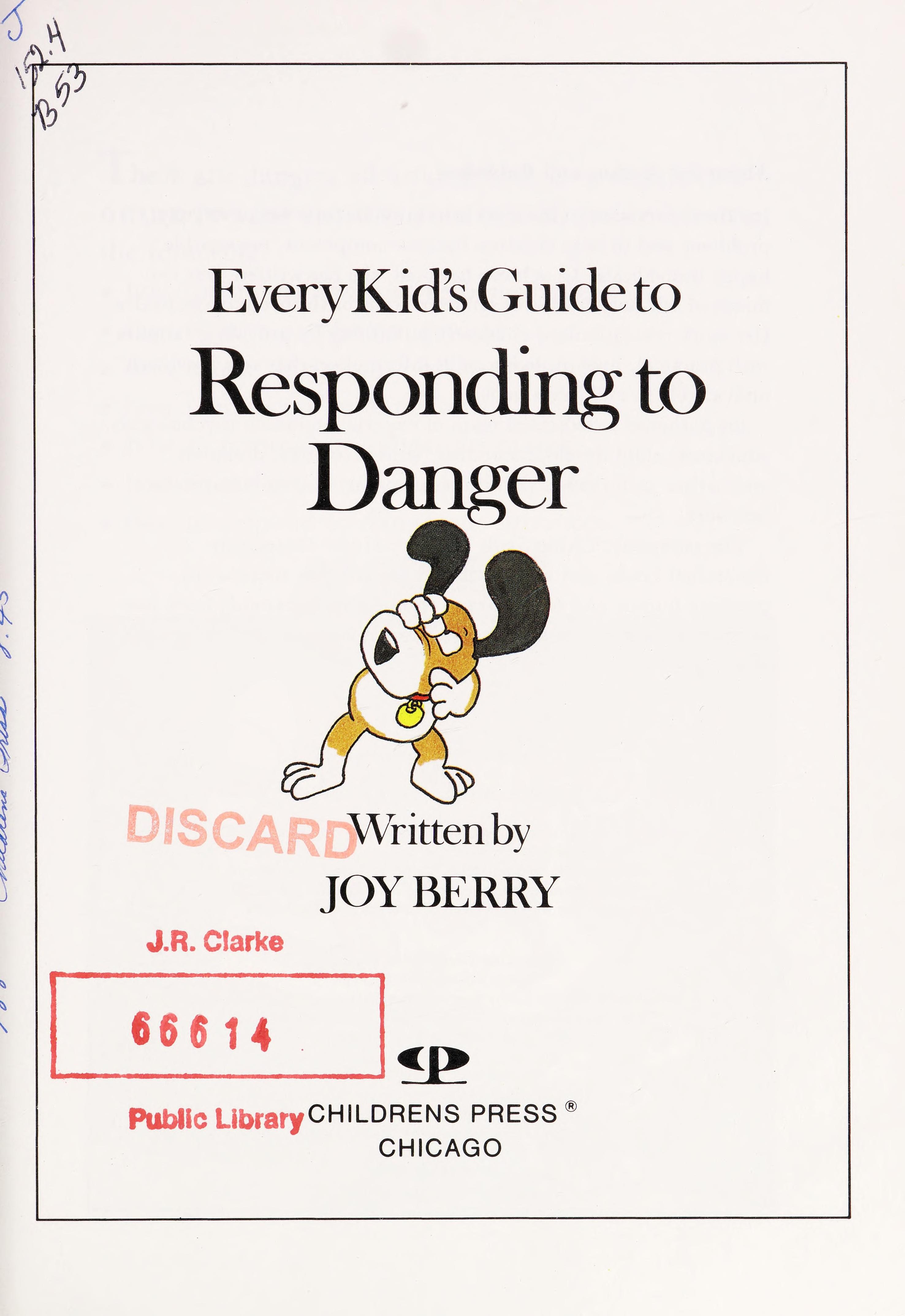 Every Kid's Guide to Responding to Danger
