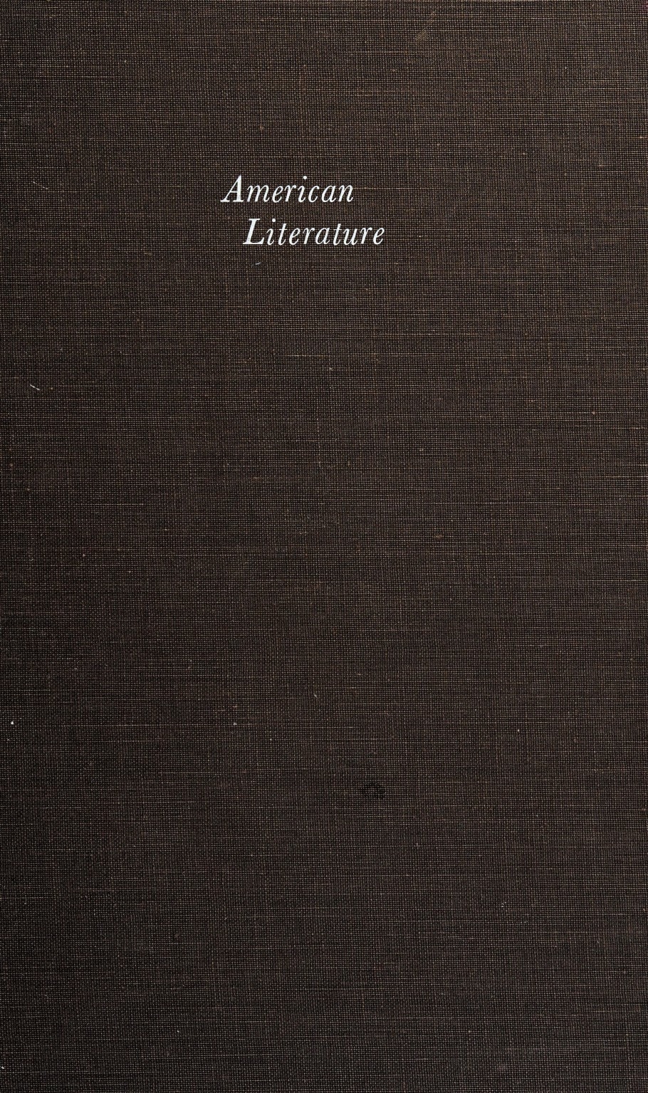 American literature; essays and opinions
