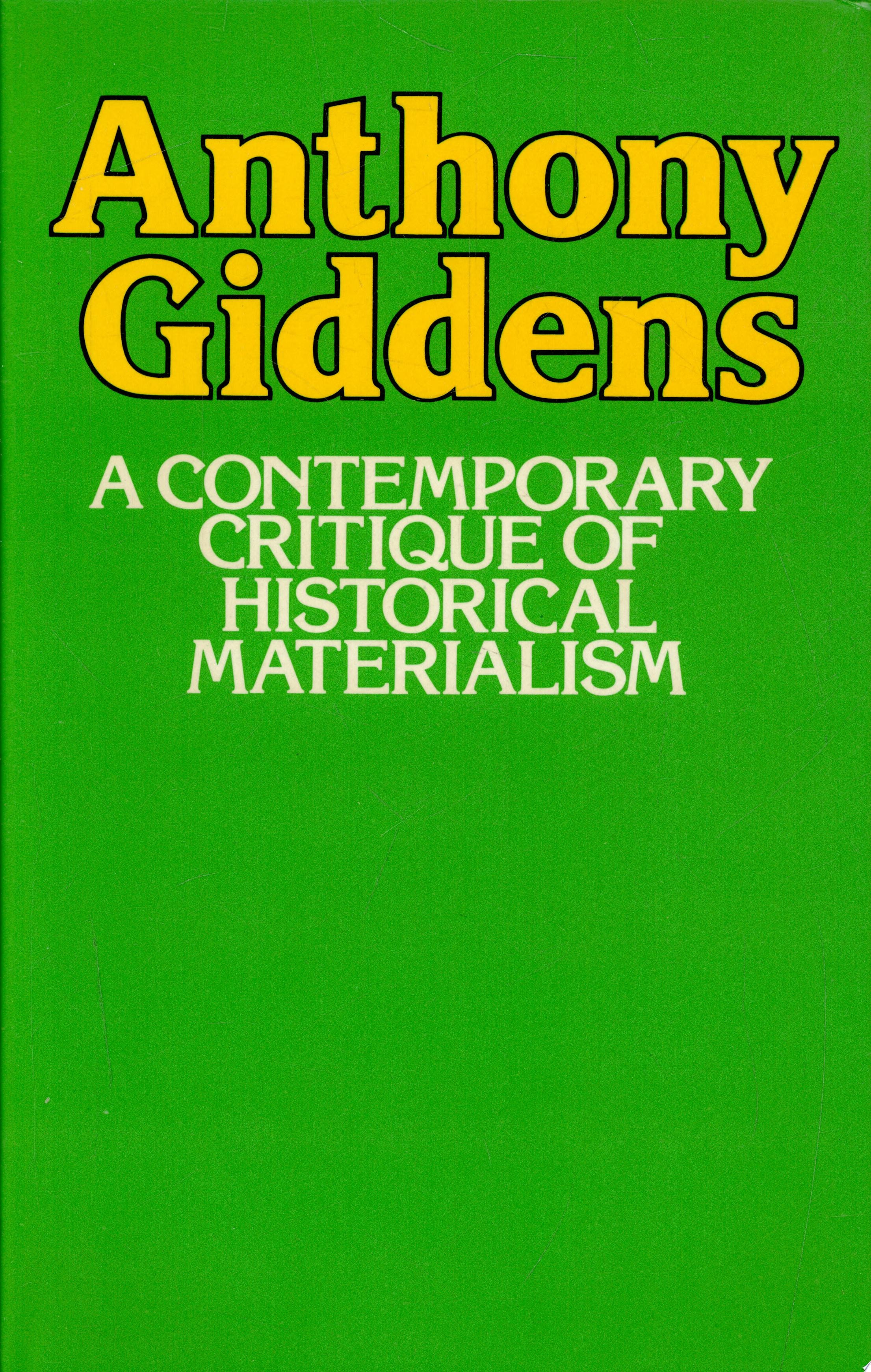 A Contemporary Critique of Historical Materialism