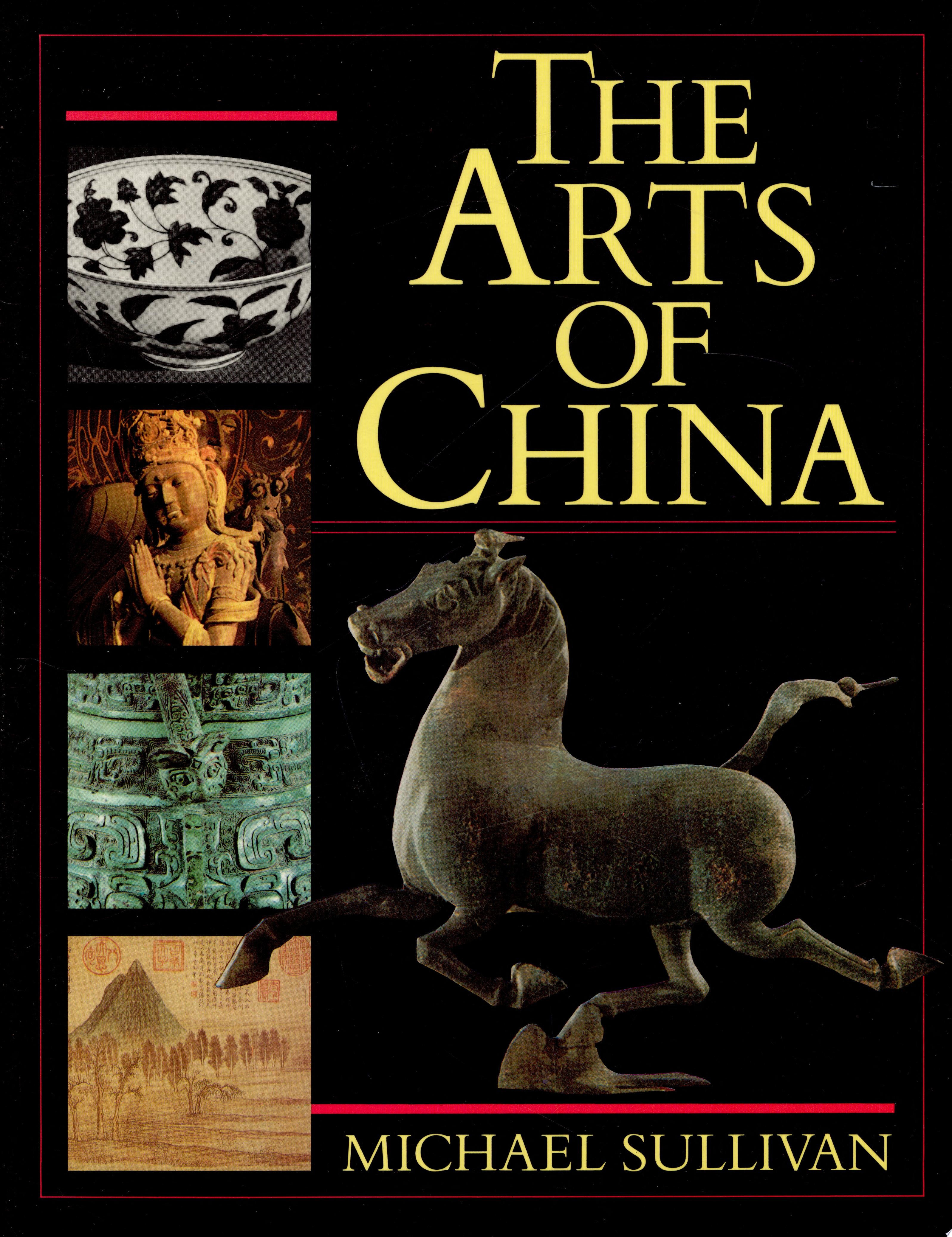 The Arts of China