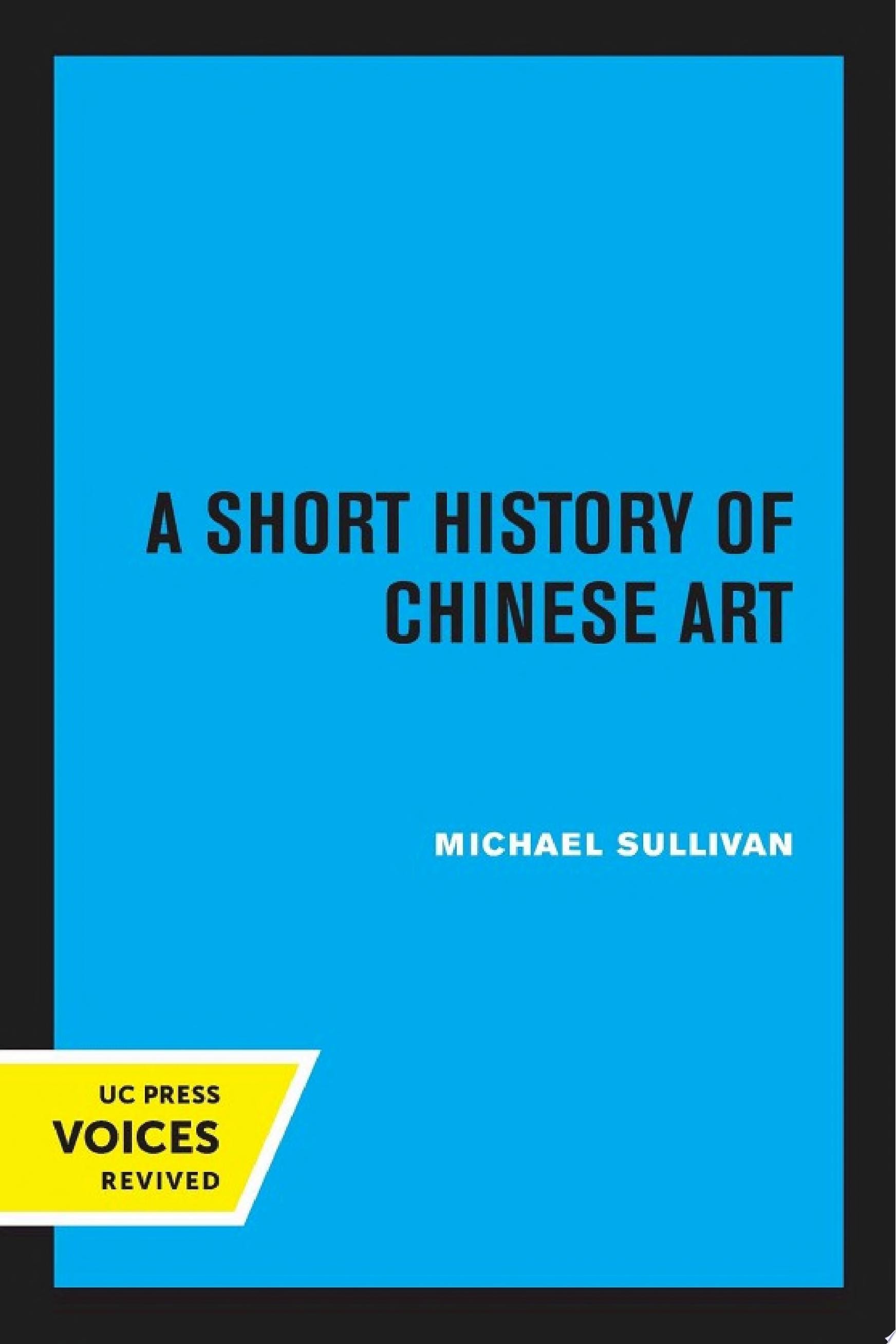 A Short History of Chinese Art