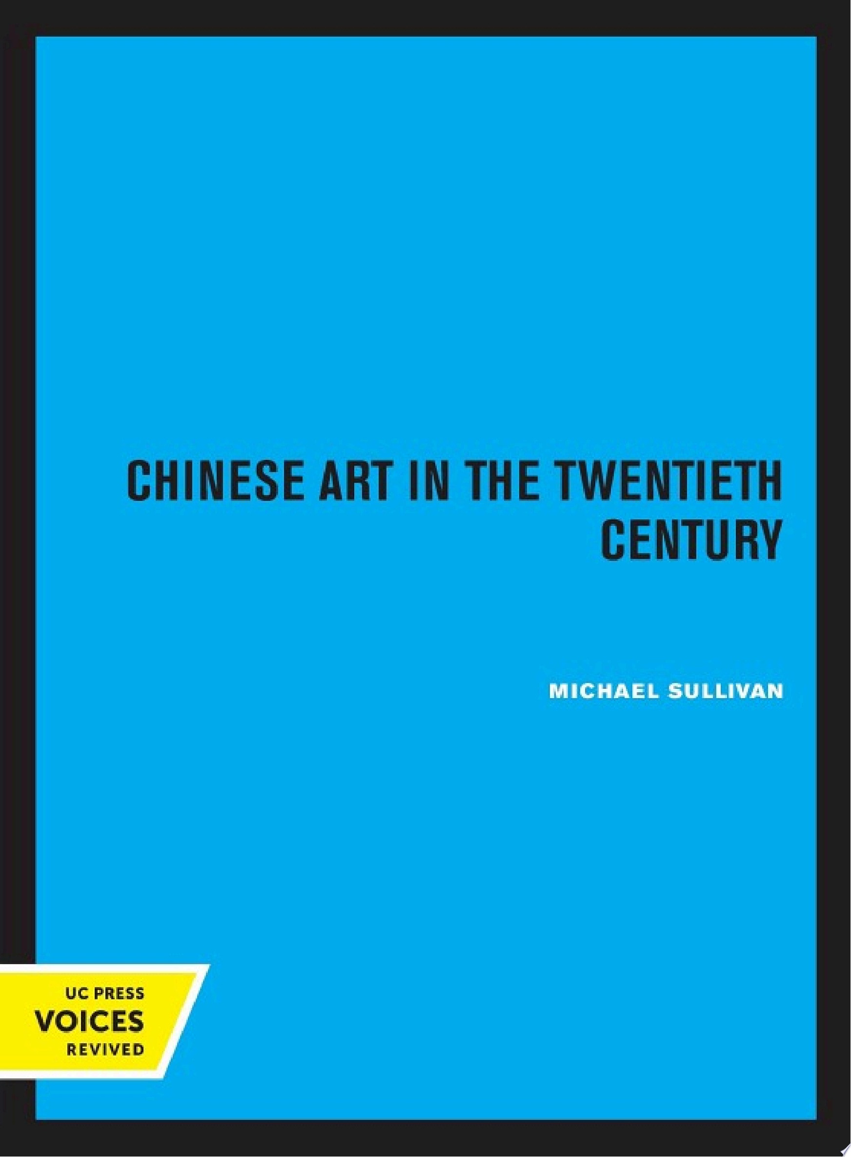 Chinese Art in the Twentieth Century