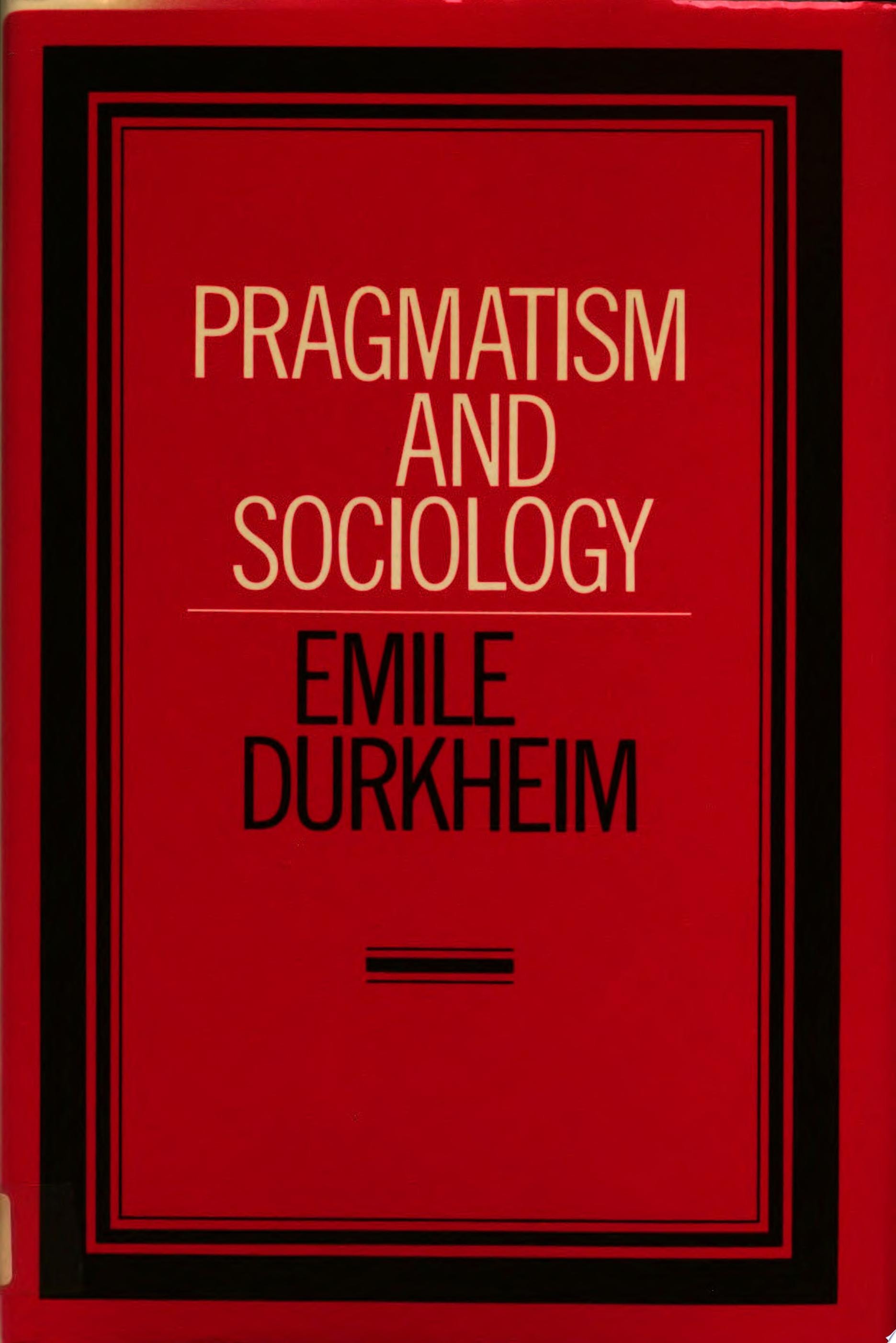 Pragmatism and Sociology