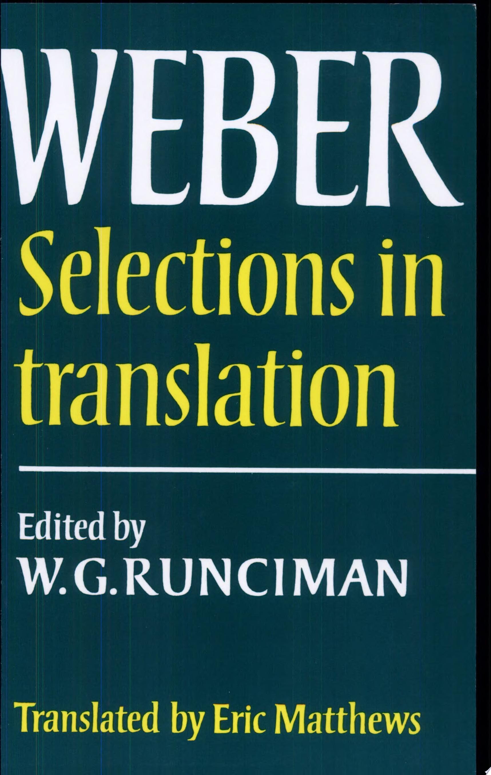 Max Weber: Selections in Translation