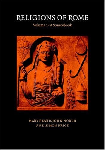 Religions of Rome: Volume 1, A History