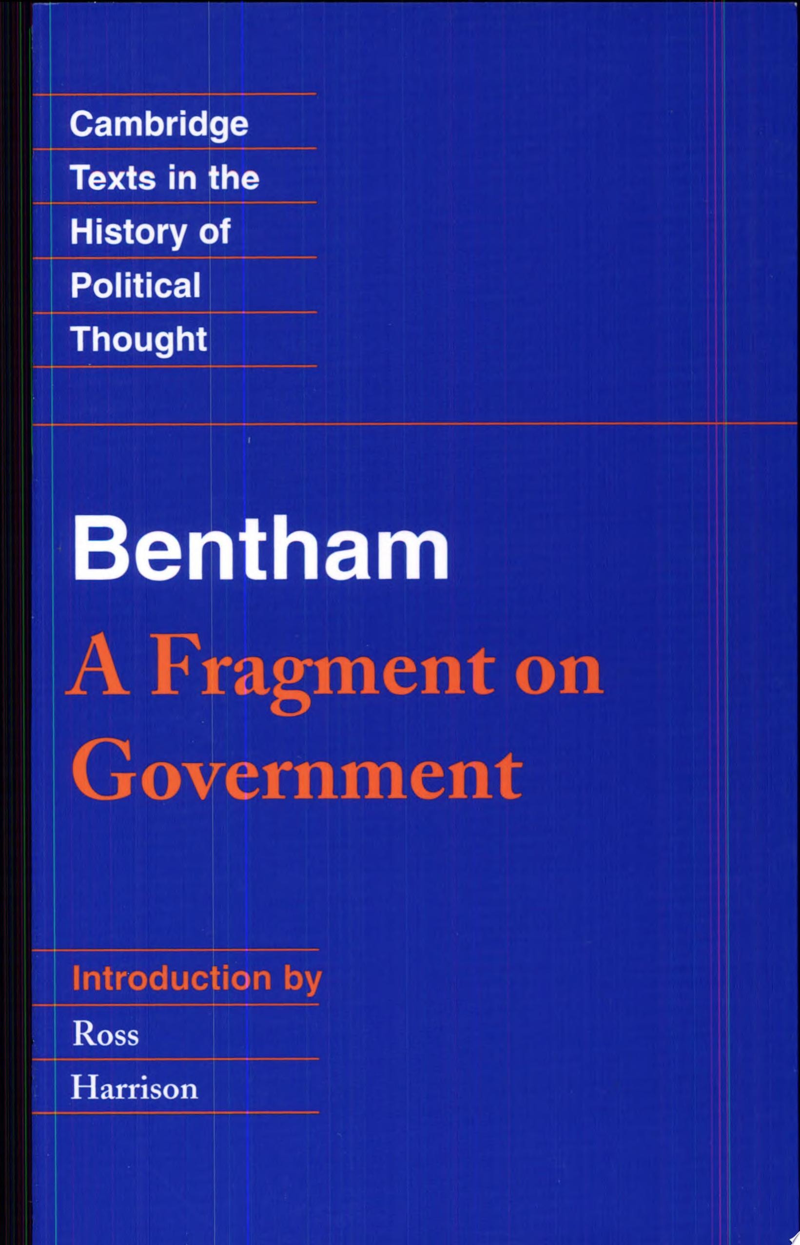 Bentham: A Fragment on Government