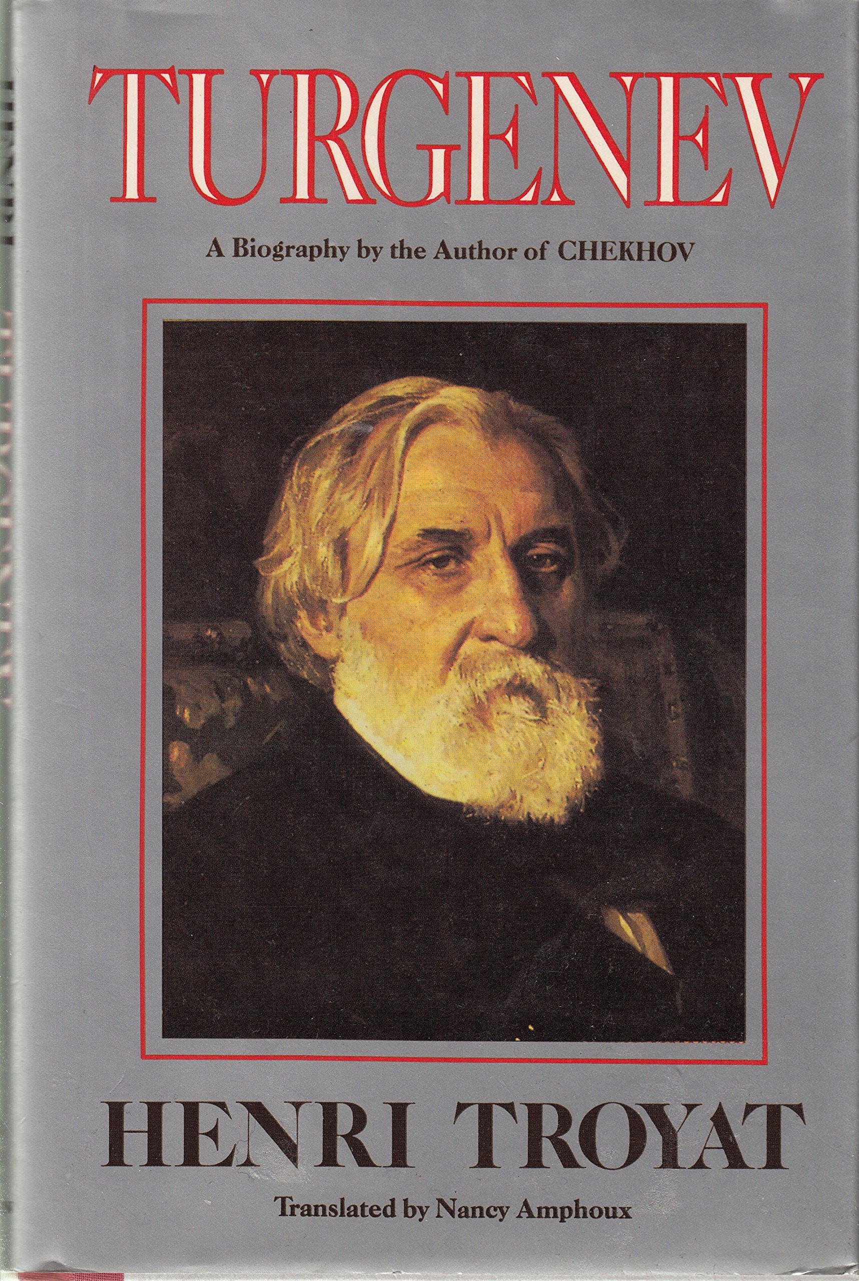 Turgenev: A Biography by the Author of Chekhov