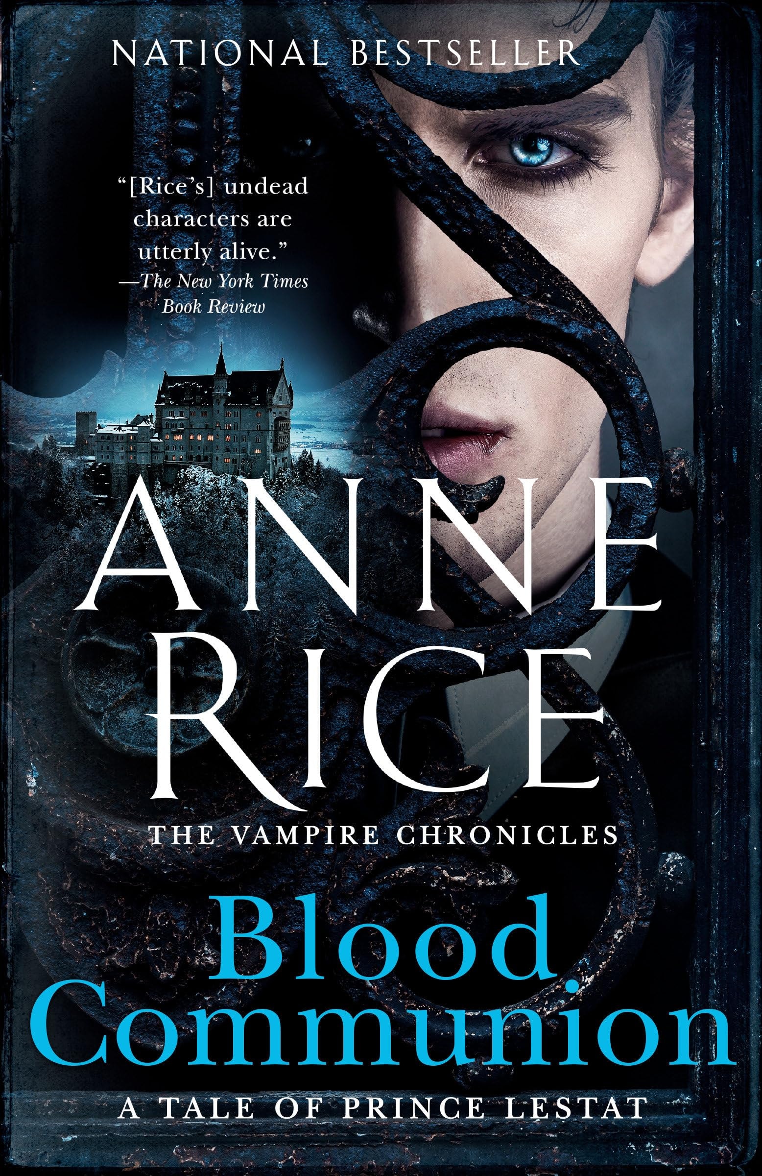 Blood Communion A Tale of Prince Lestat