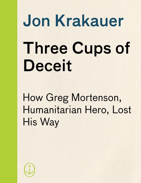 Three Cups of Deceit