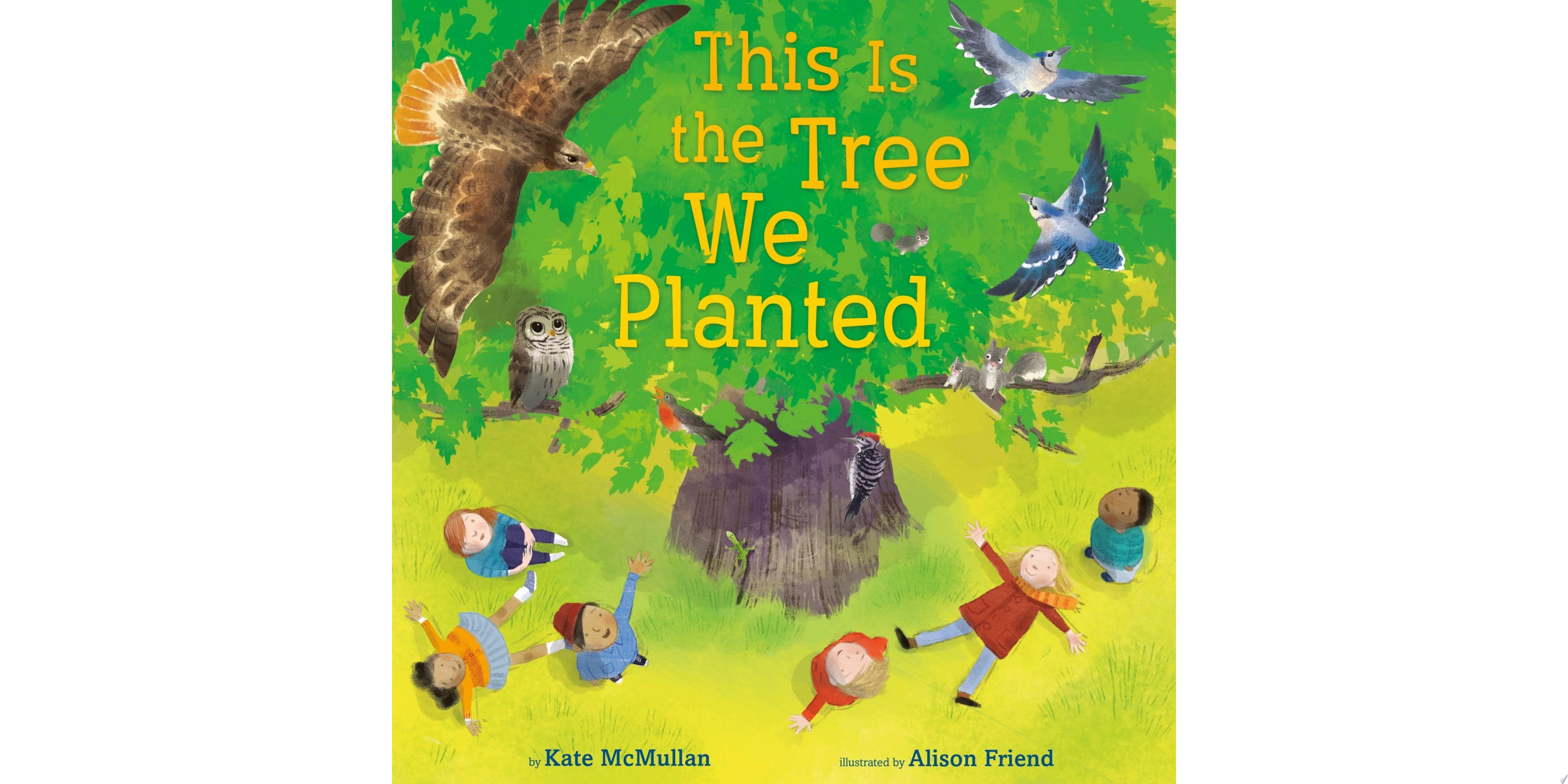 This Is the Tree We Planted