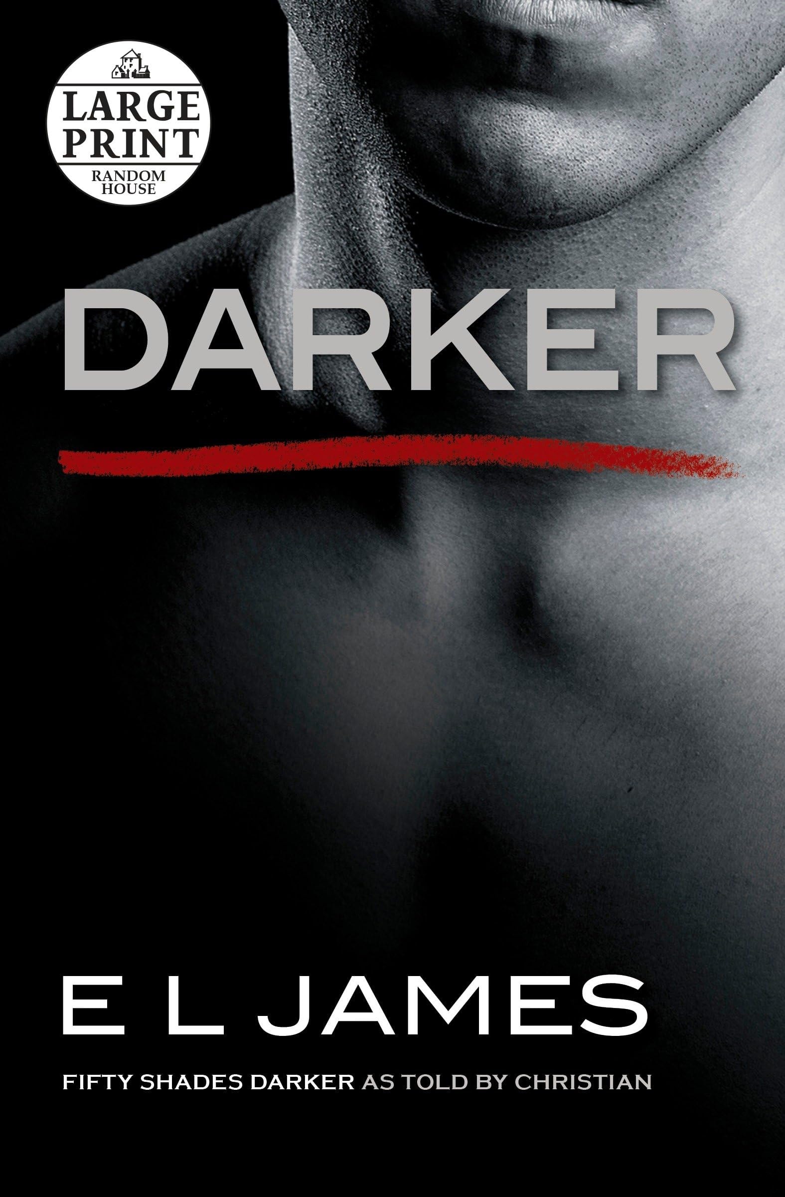 Darker Fifty Shades Darker as Told by Christian