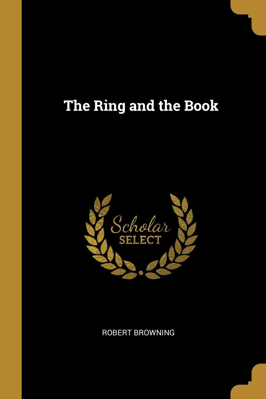 The Ring and the Book