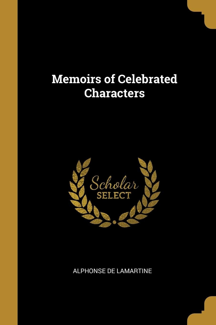 Memoirs of Celebrated Characters
