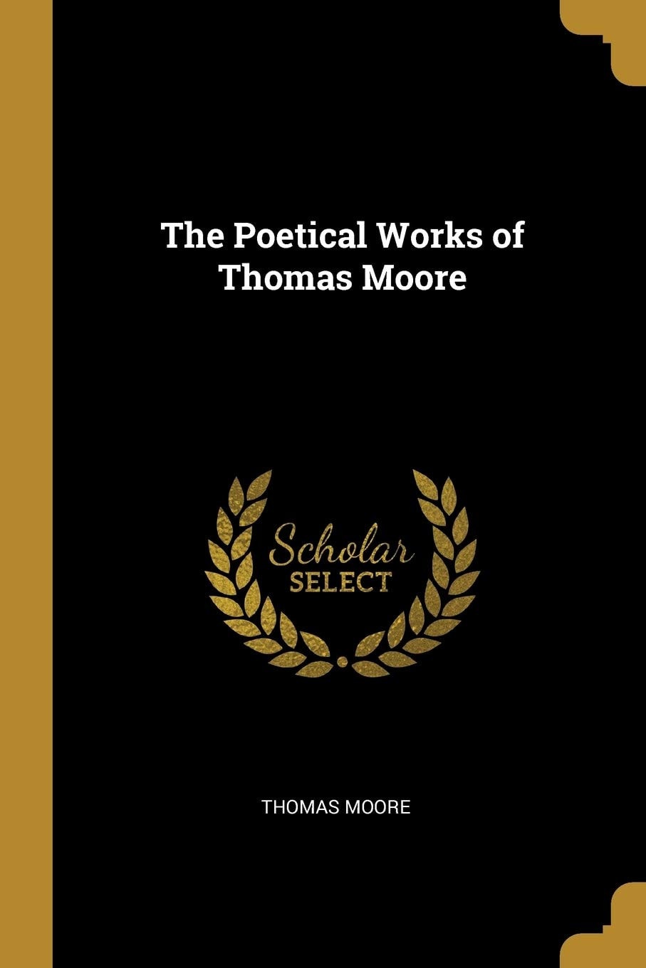 The Poetical Works of Thomas Moore