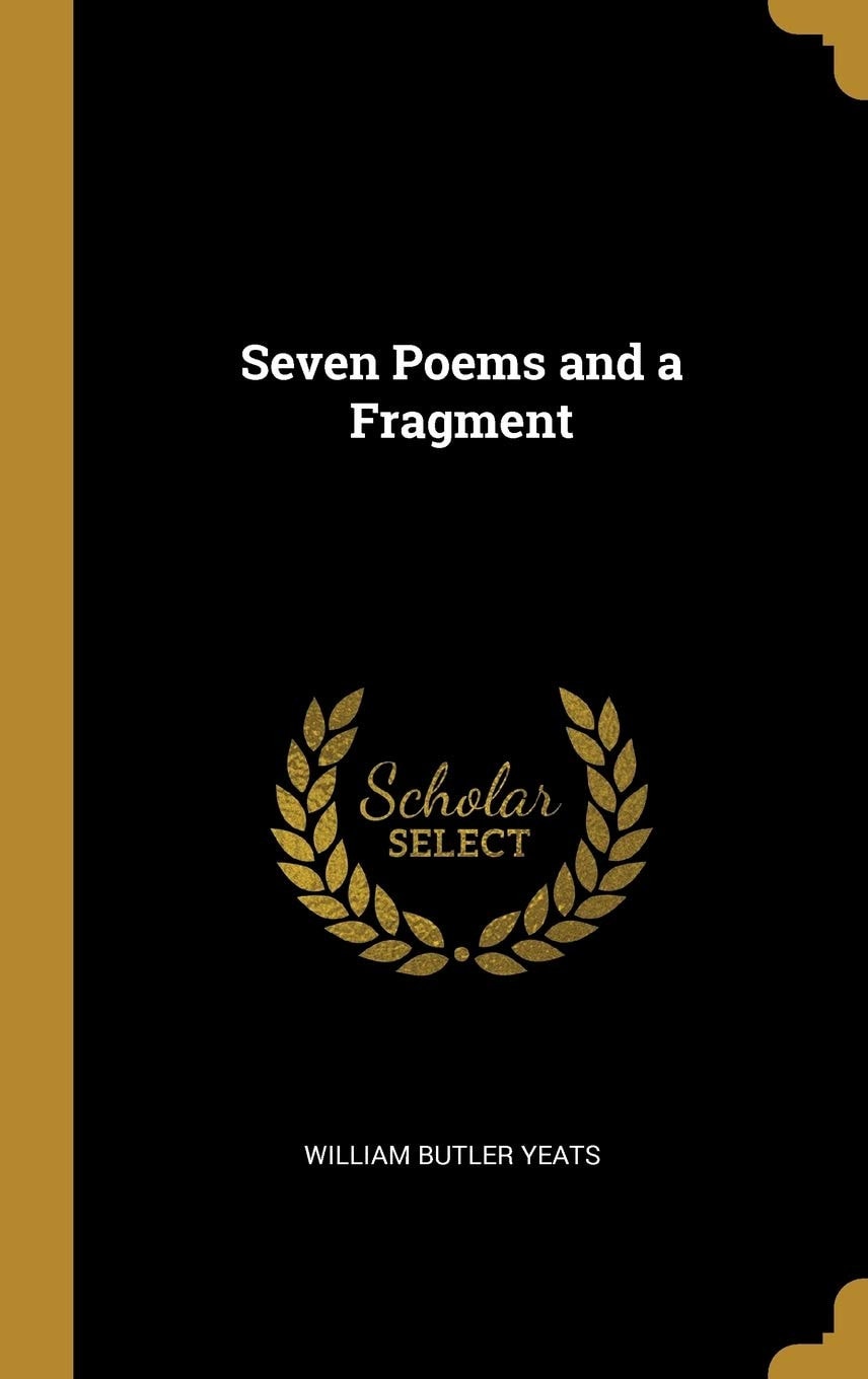 Seven Poems and a Fragment (Classic Reprint)
