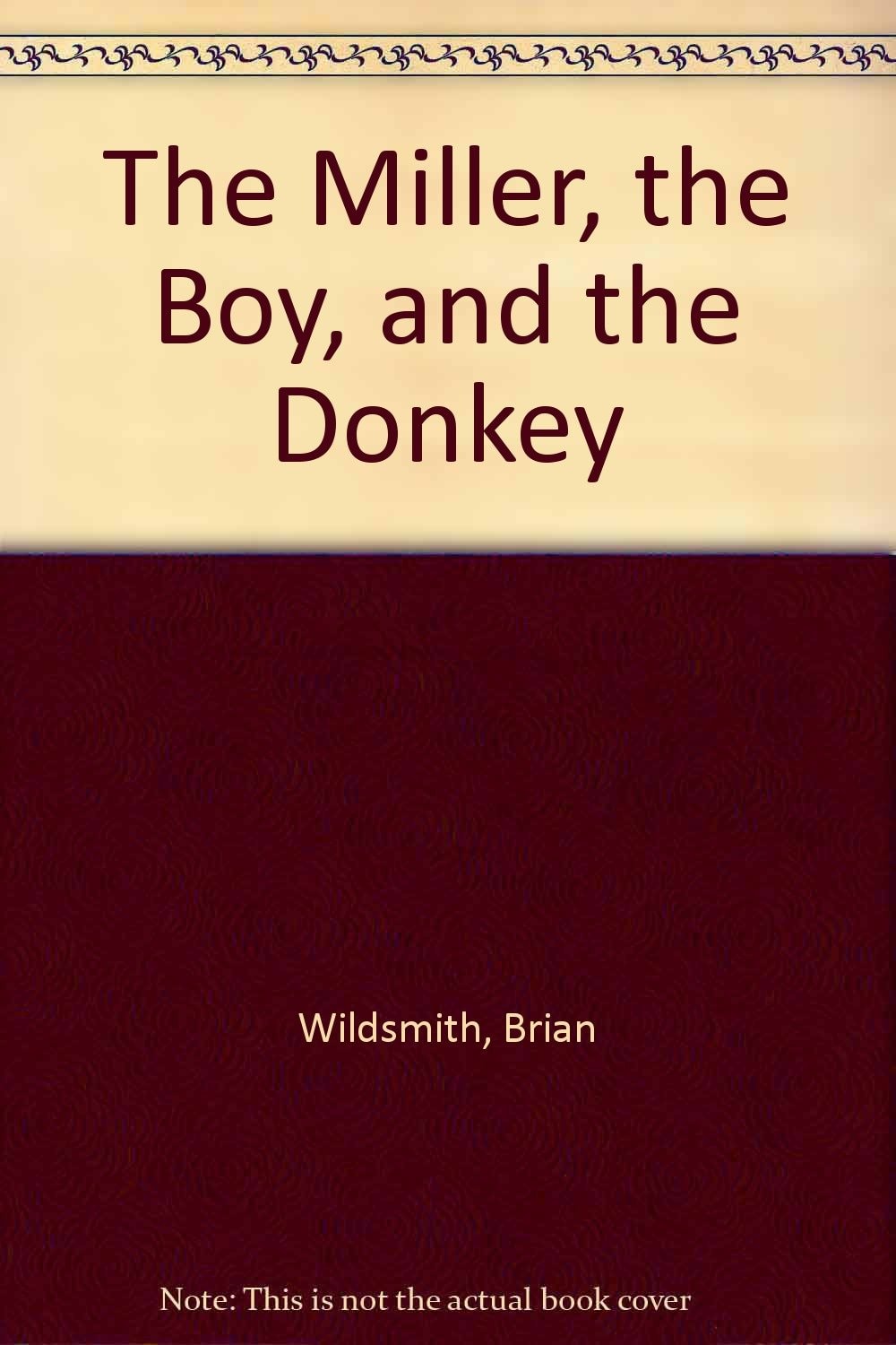 The Miller, the Boy and the Donkey