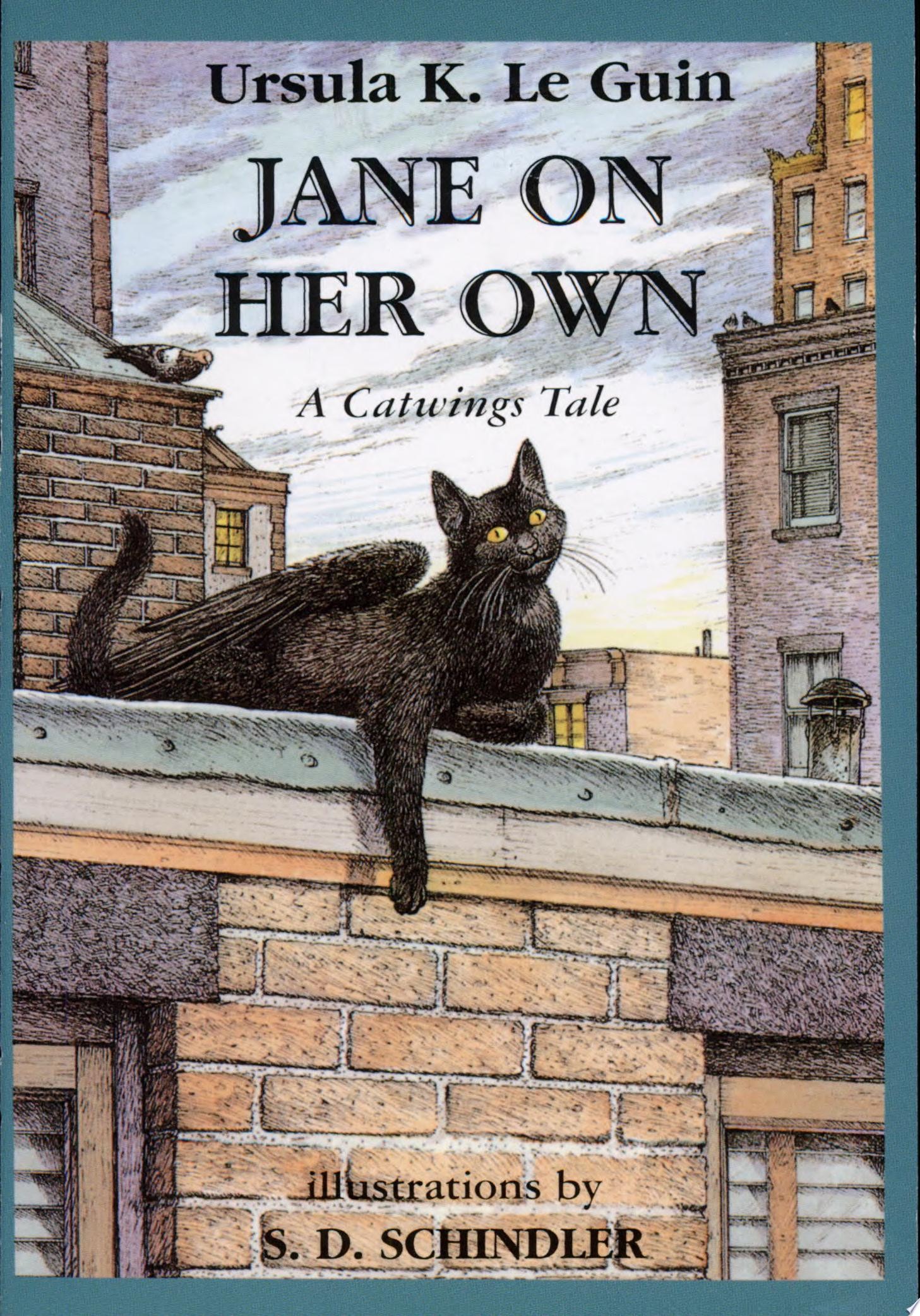 Jane on Her Own A Catwings Tale
