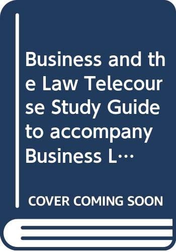 Business and The Law - Telecourse Guide