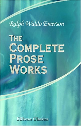 The Complete Prose Works