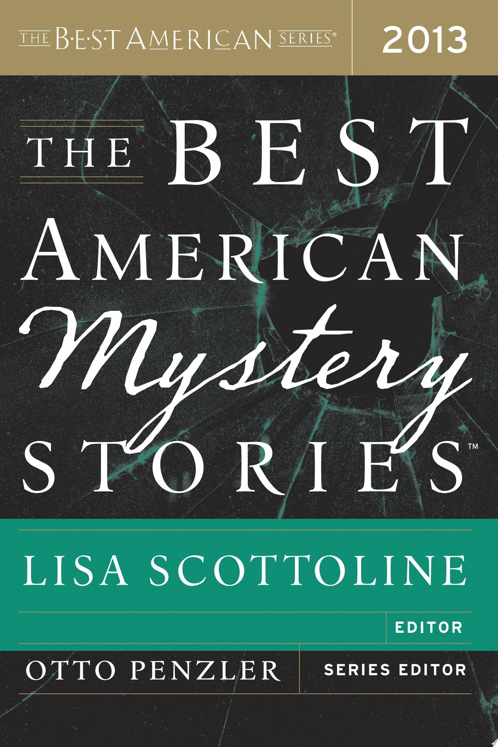The Best American Mystery Stories 2013