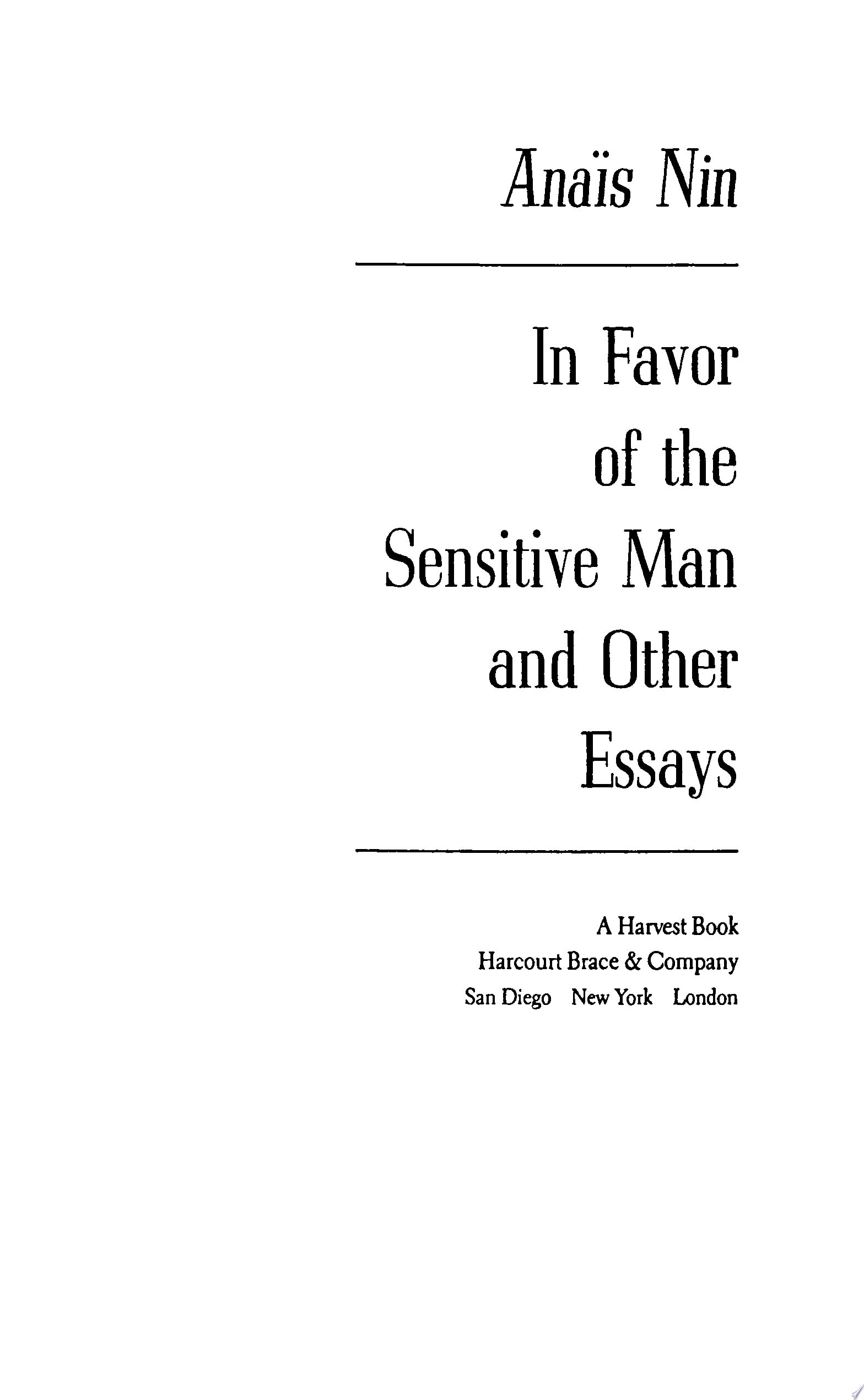 In Favor of the Sensitive Man