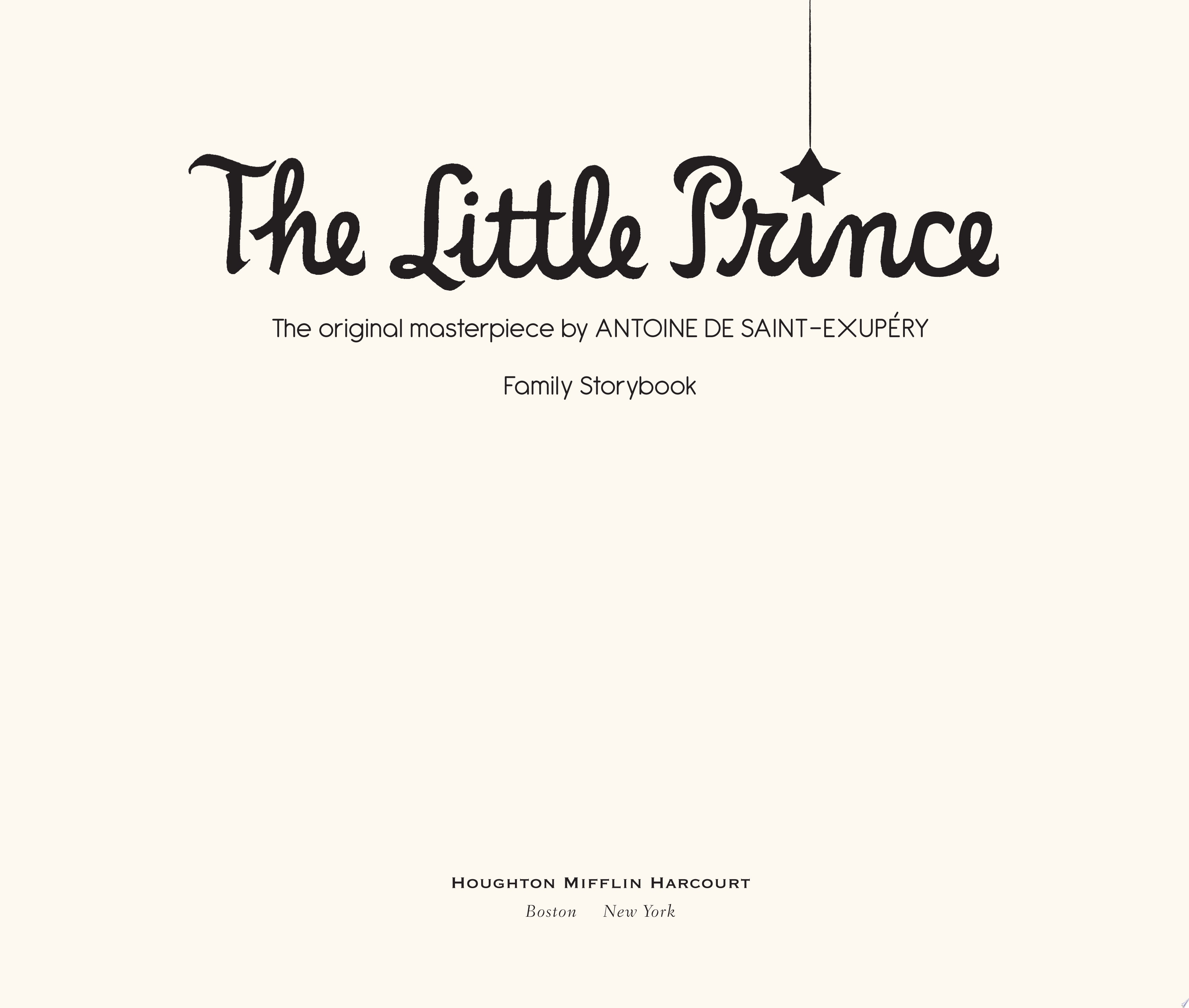 The Little Prince Family Storybook Unabridged Original Text