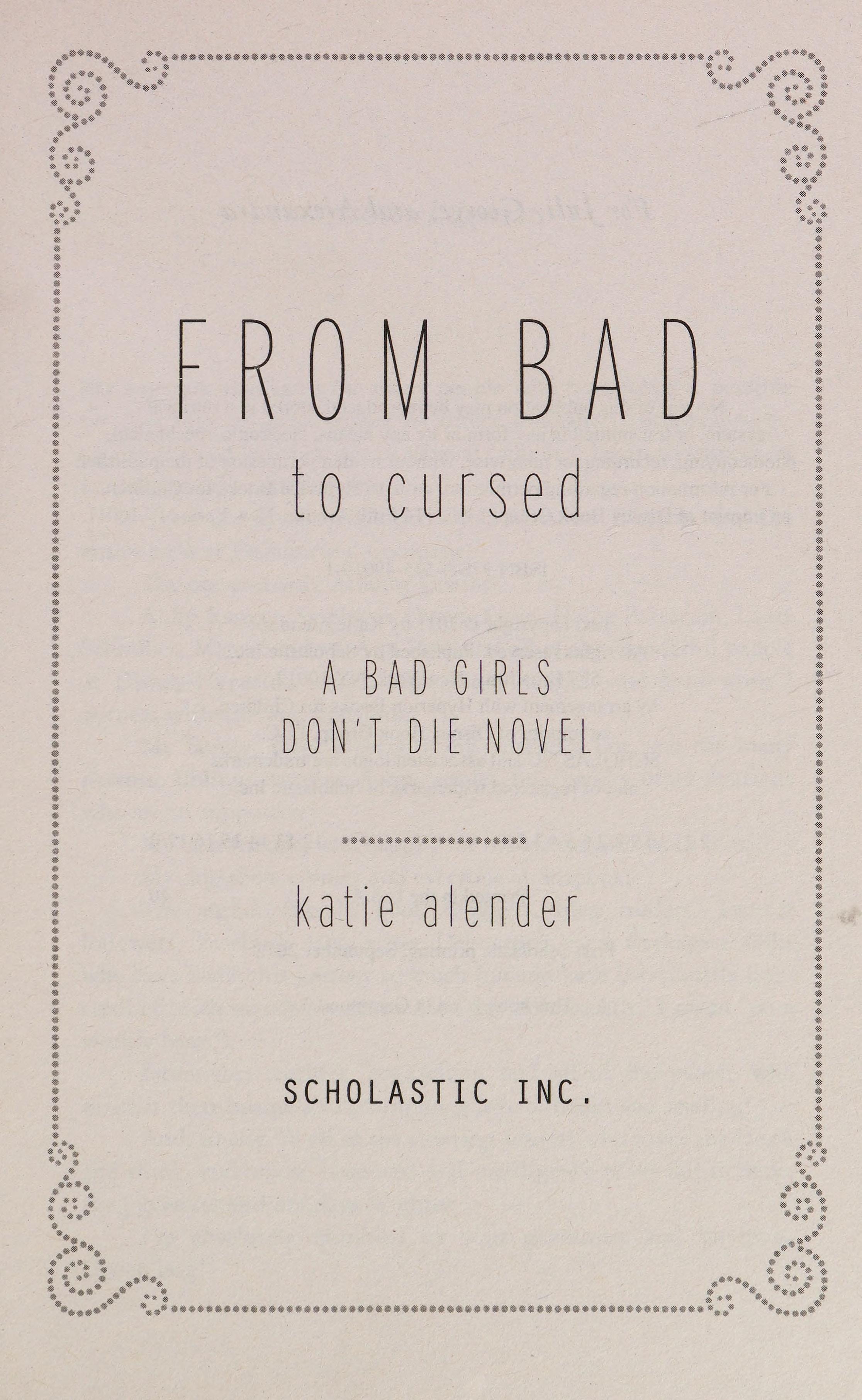 From Bad to Cursed A Bad Girls Don't Die Novel