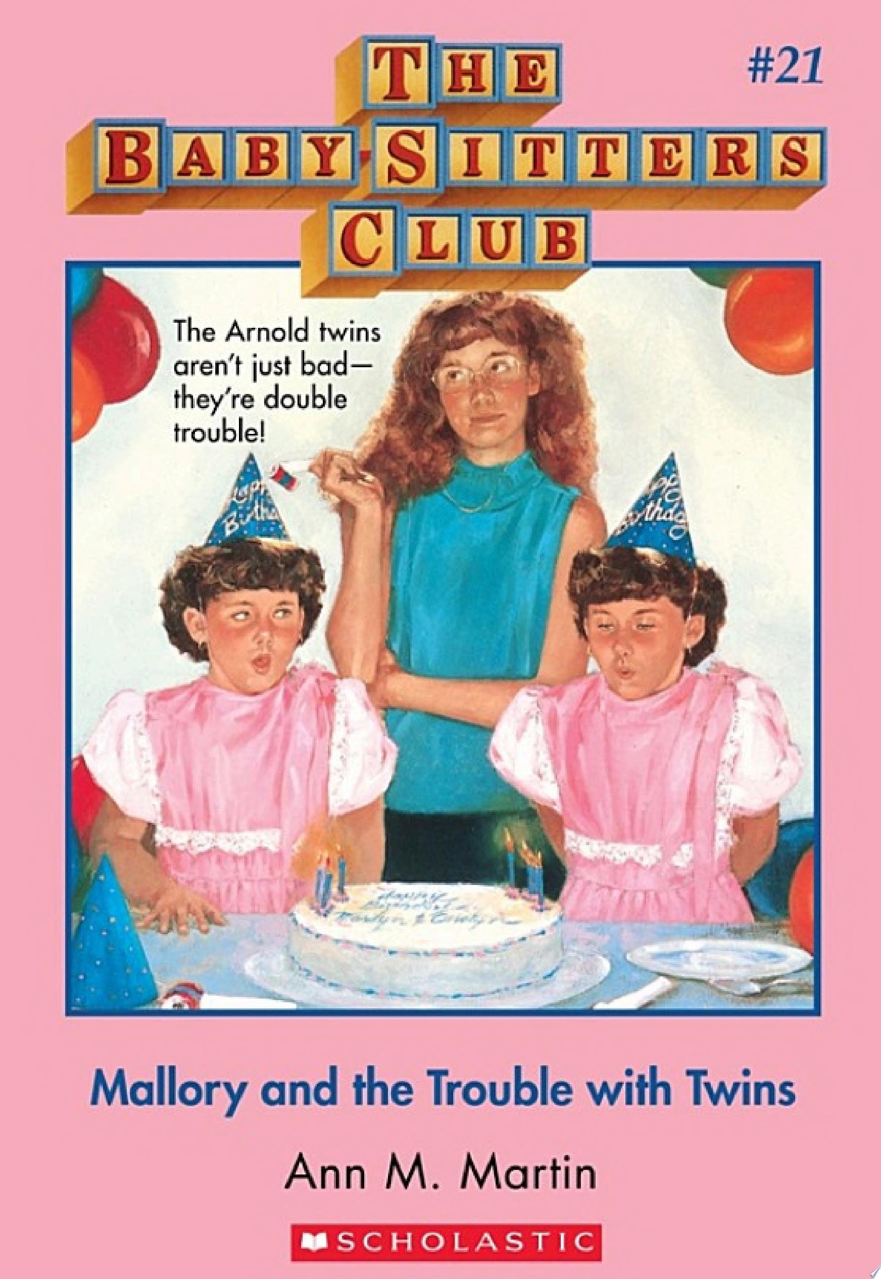 Mallory and the Trouble with Twins