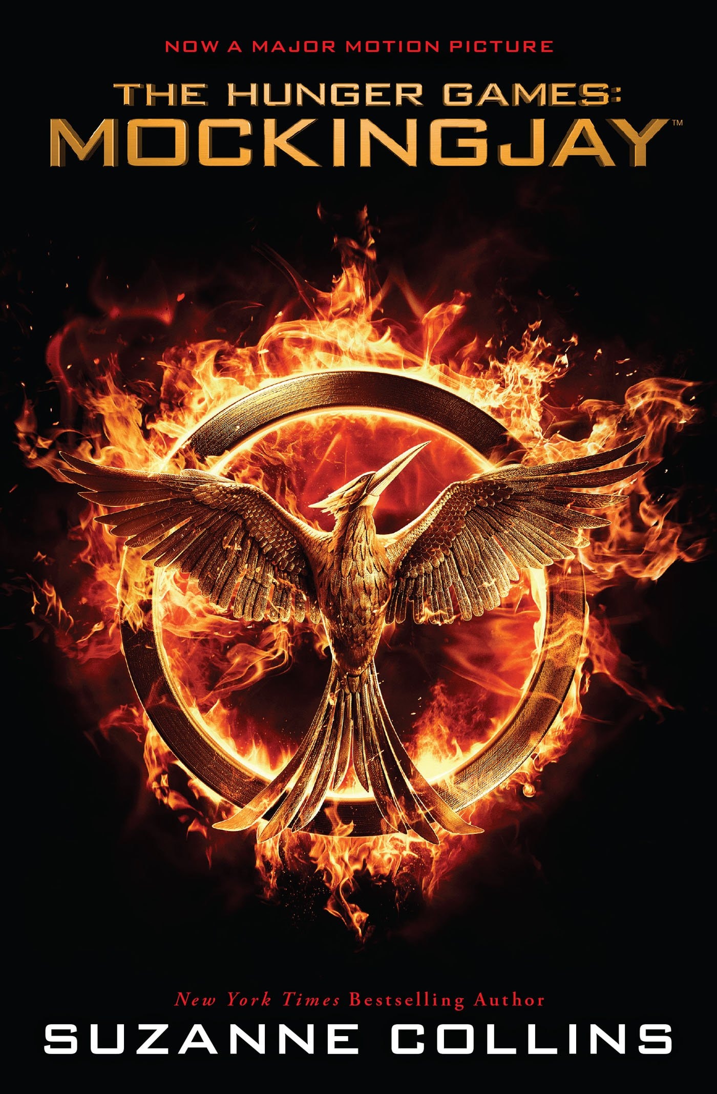 Mockingjay (the Final Book of the Hunger Games) (Movie Tie-In) Movie Tie-In Edition