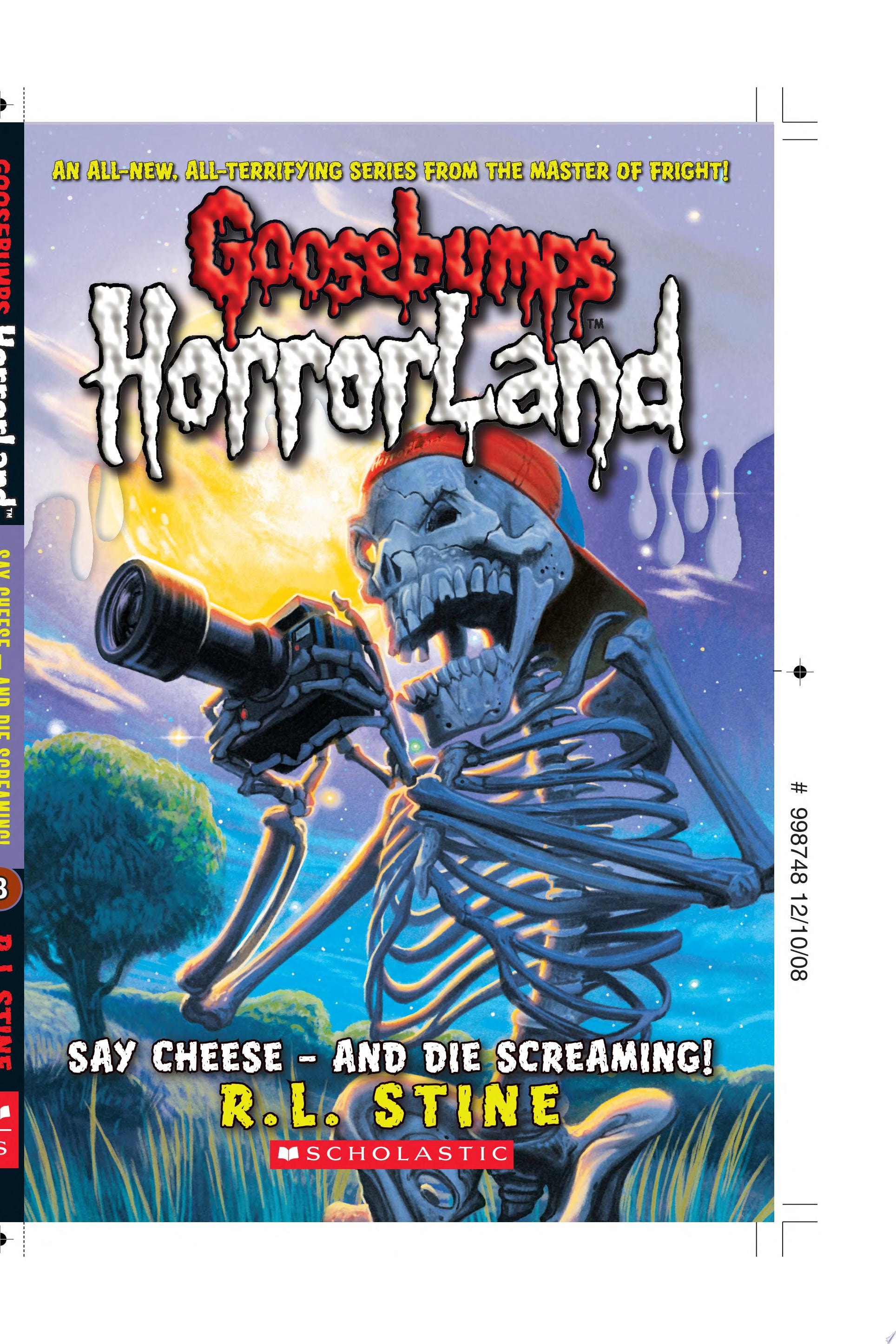Say Cheese - and Die Screaming!