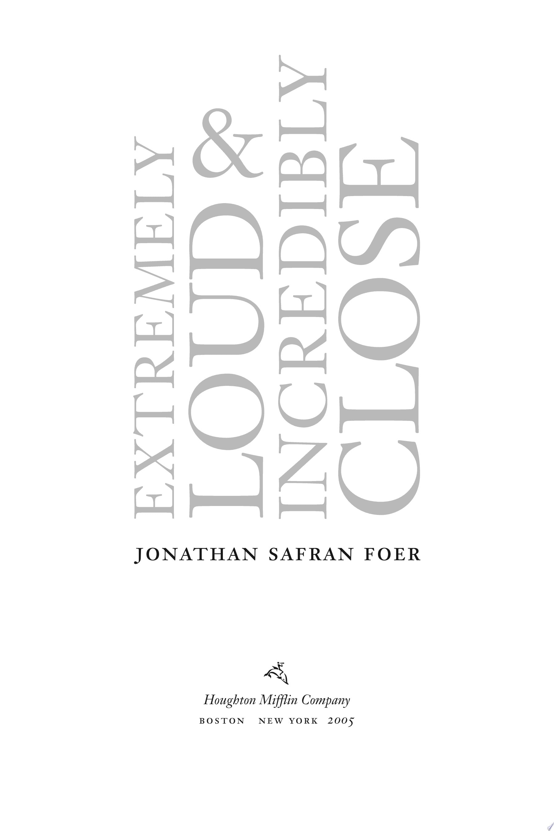 Extremely Loud and Incredibly Close