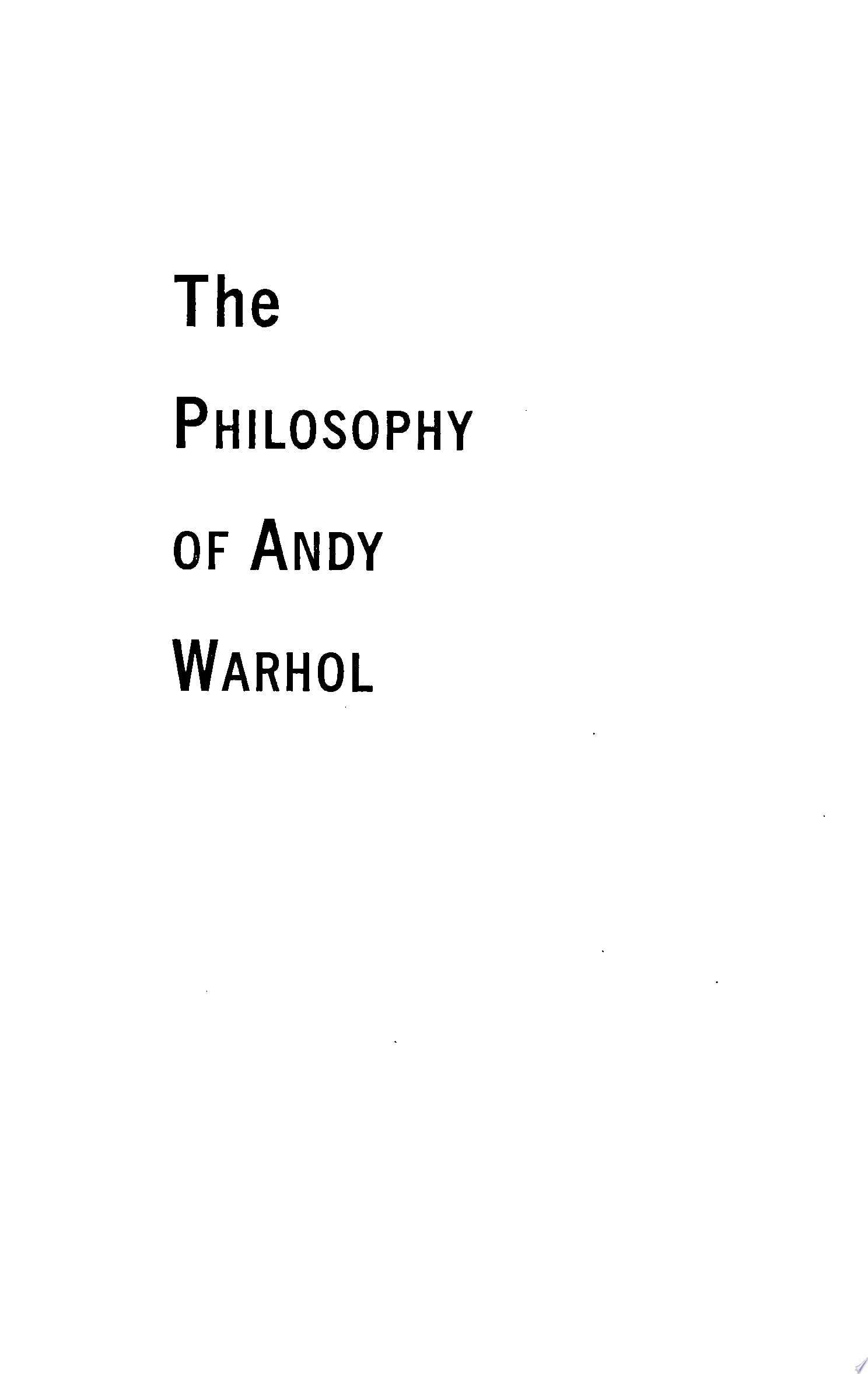 The Philosophy of Andy Warhol