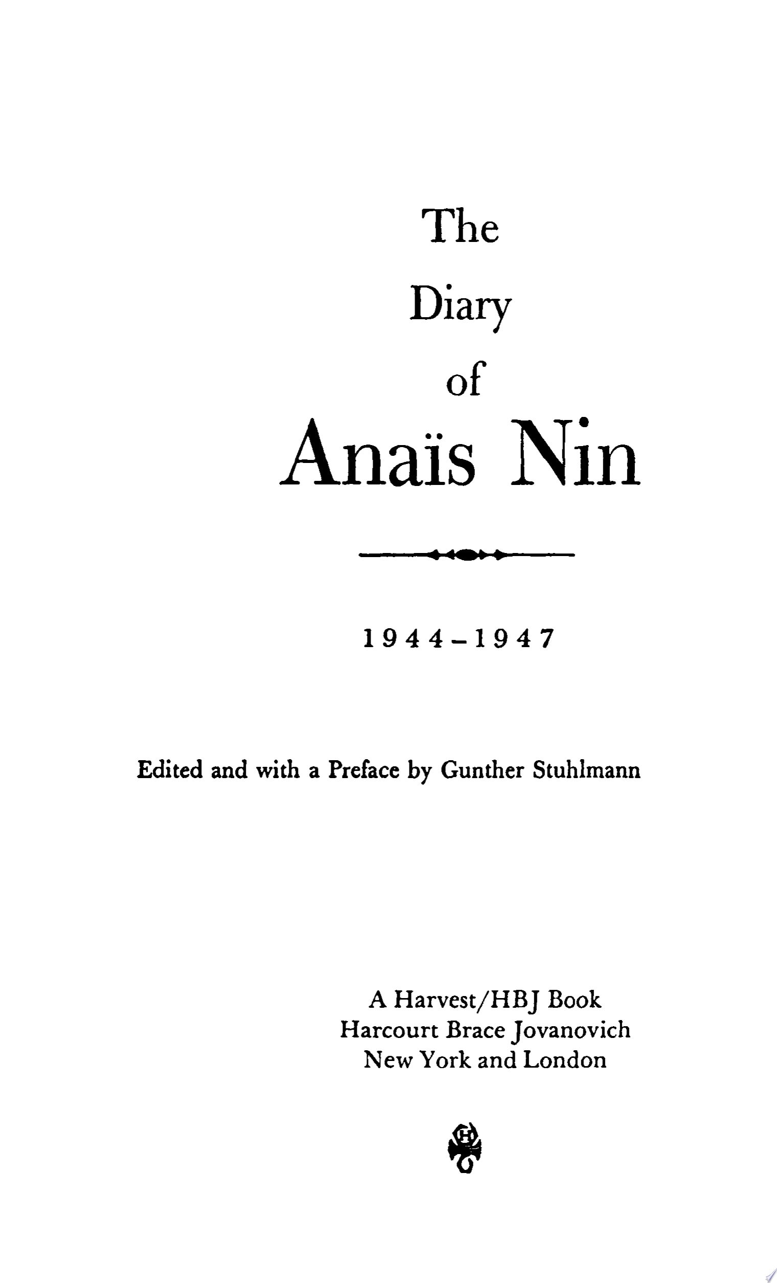 The Diary of Anaïs Nin, 1944–1947