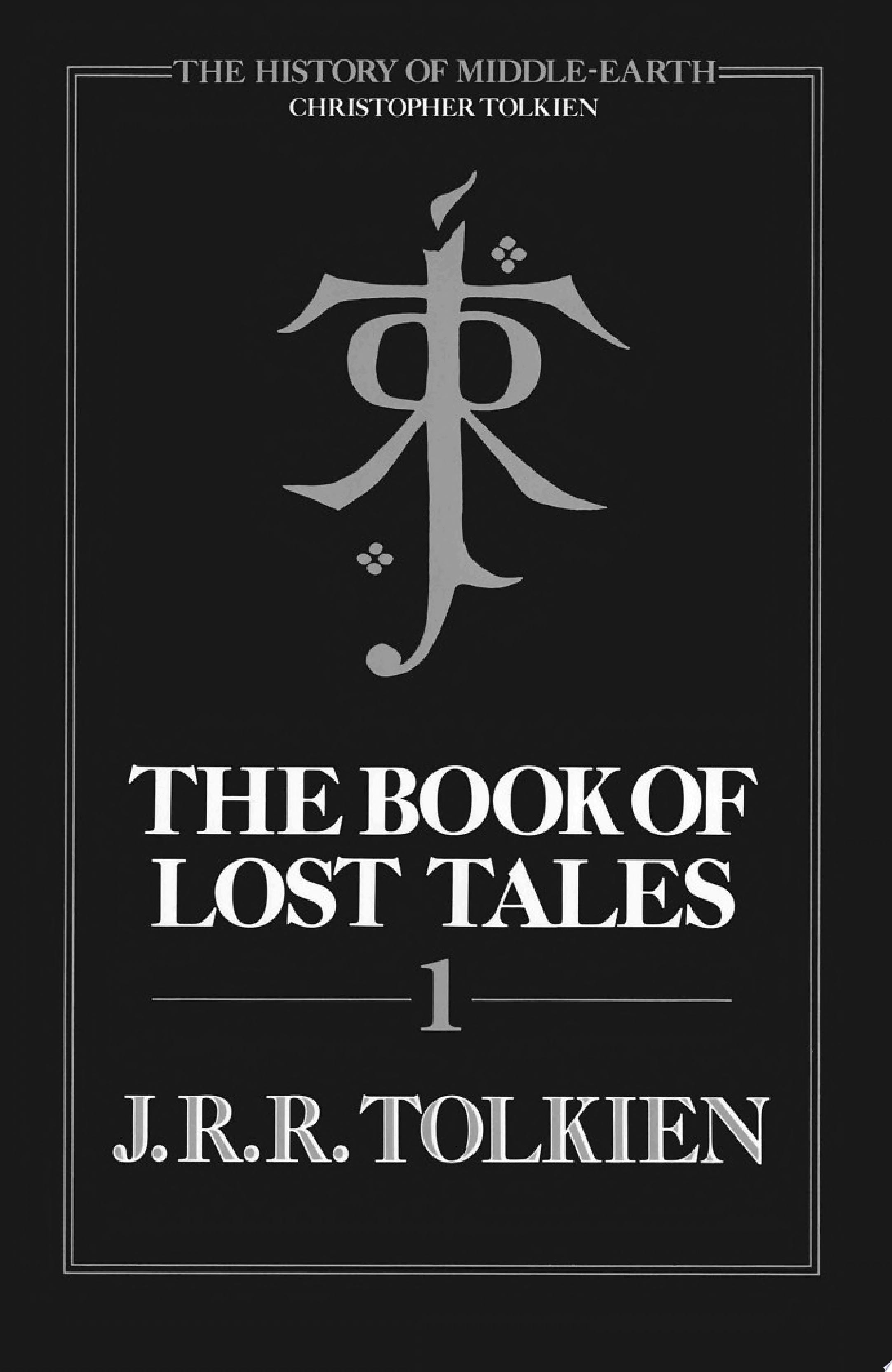 The Book of Lost Tales: Part One