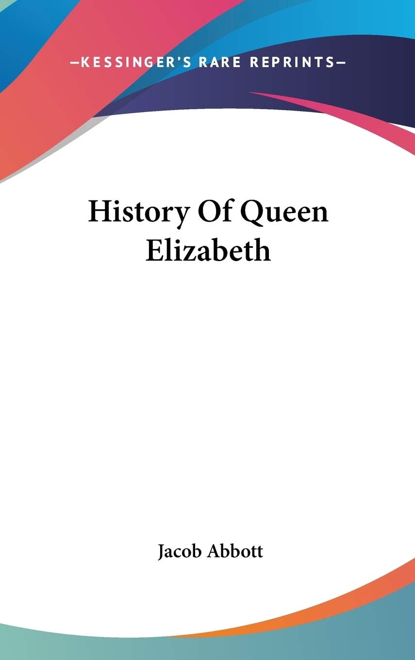 History of Queen Elizabeth