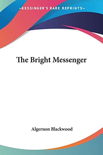 Bright Messenger