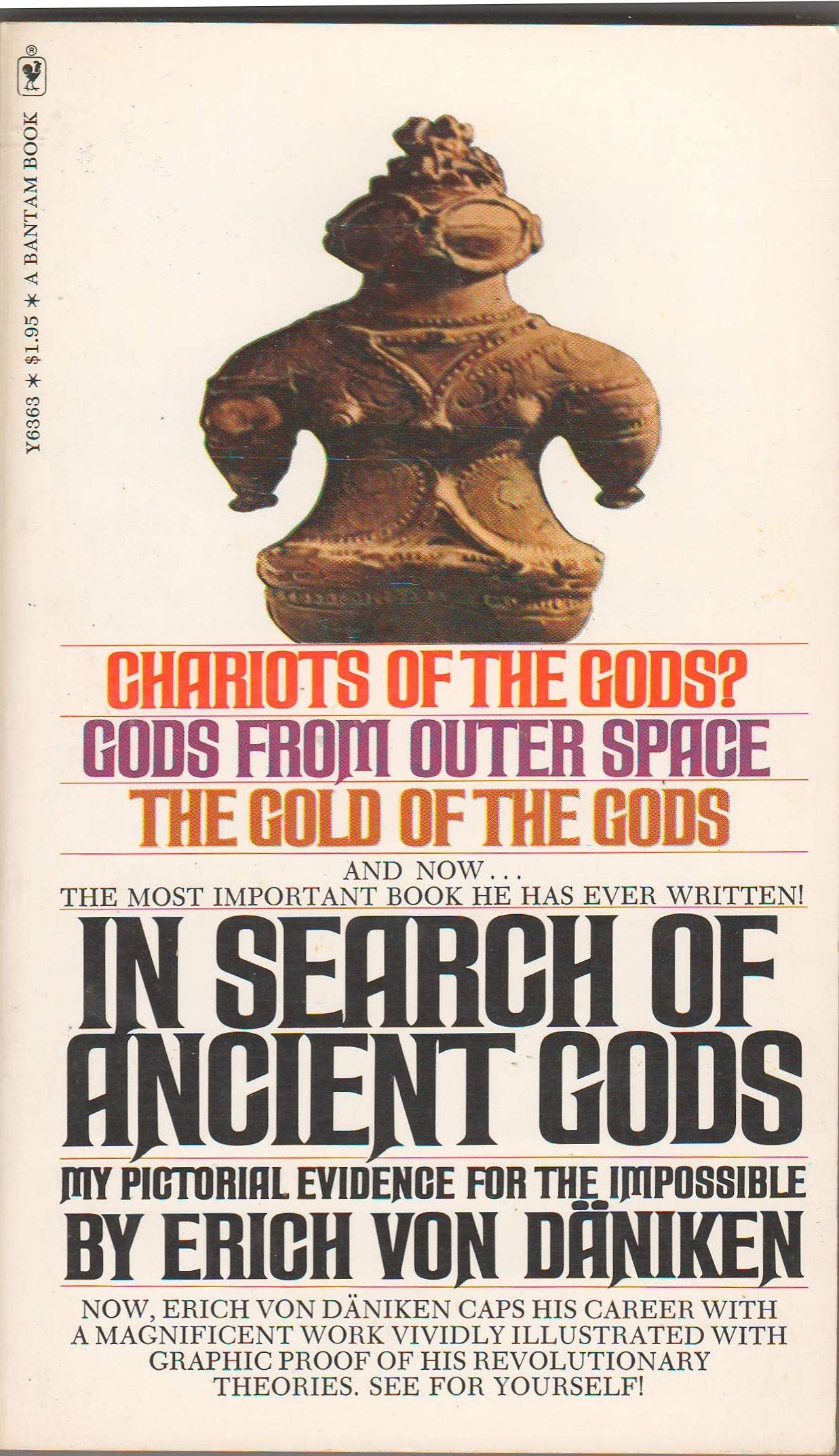 In Search of Ancient Gods My Pictorial Evidence for the Impossible
