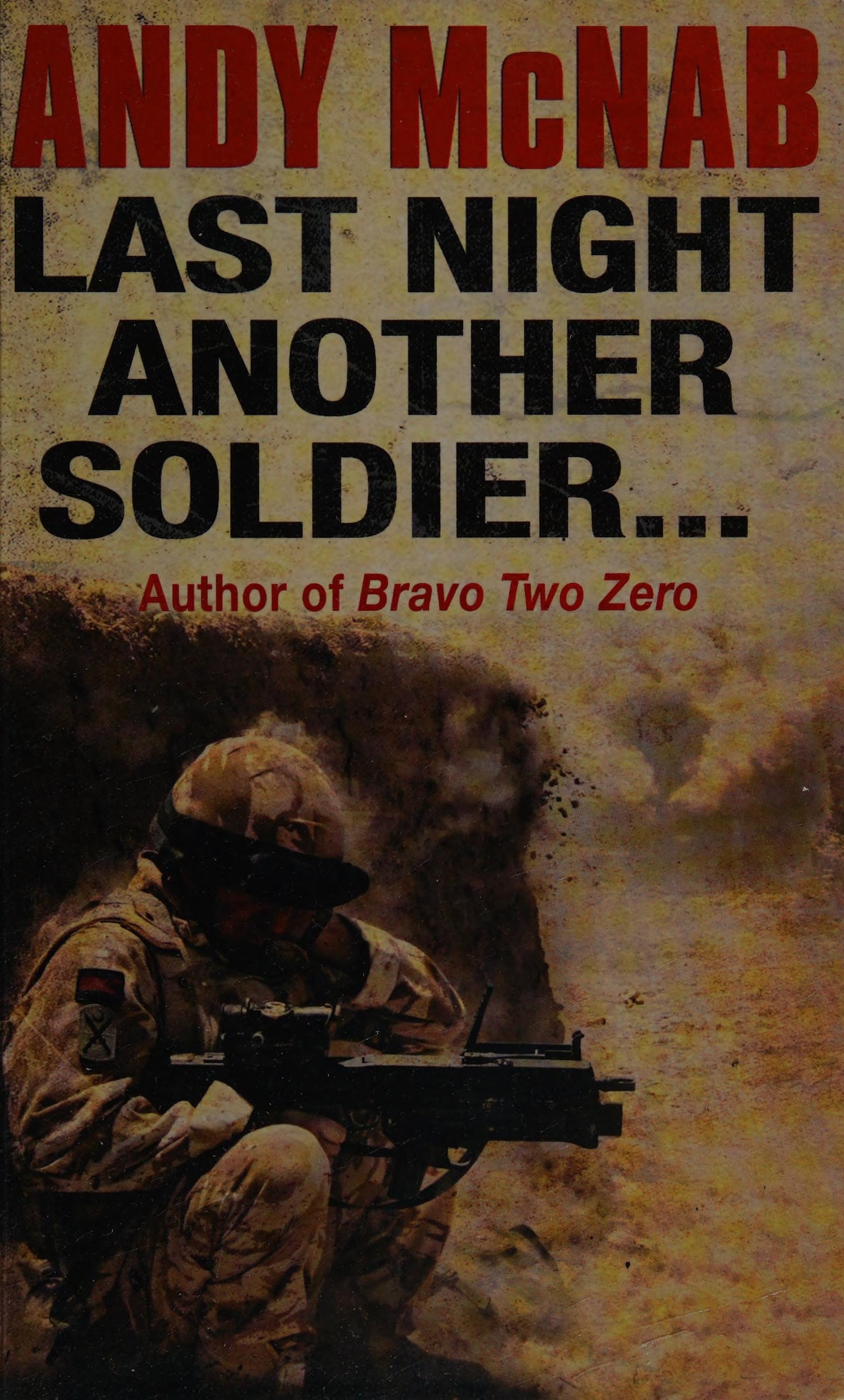 Last Night Another Soldier