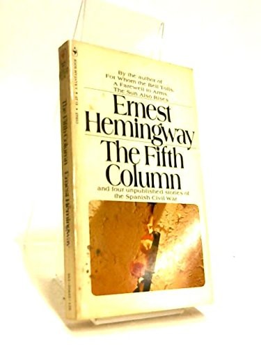 The fifth column,: And four stories of the Spanish Civil War