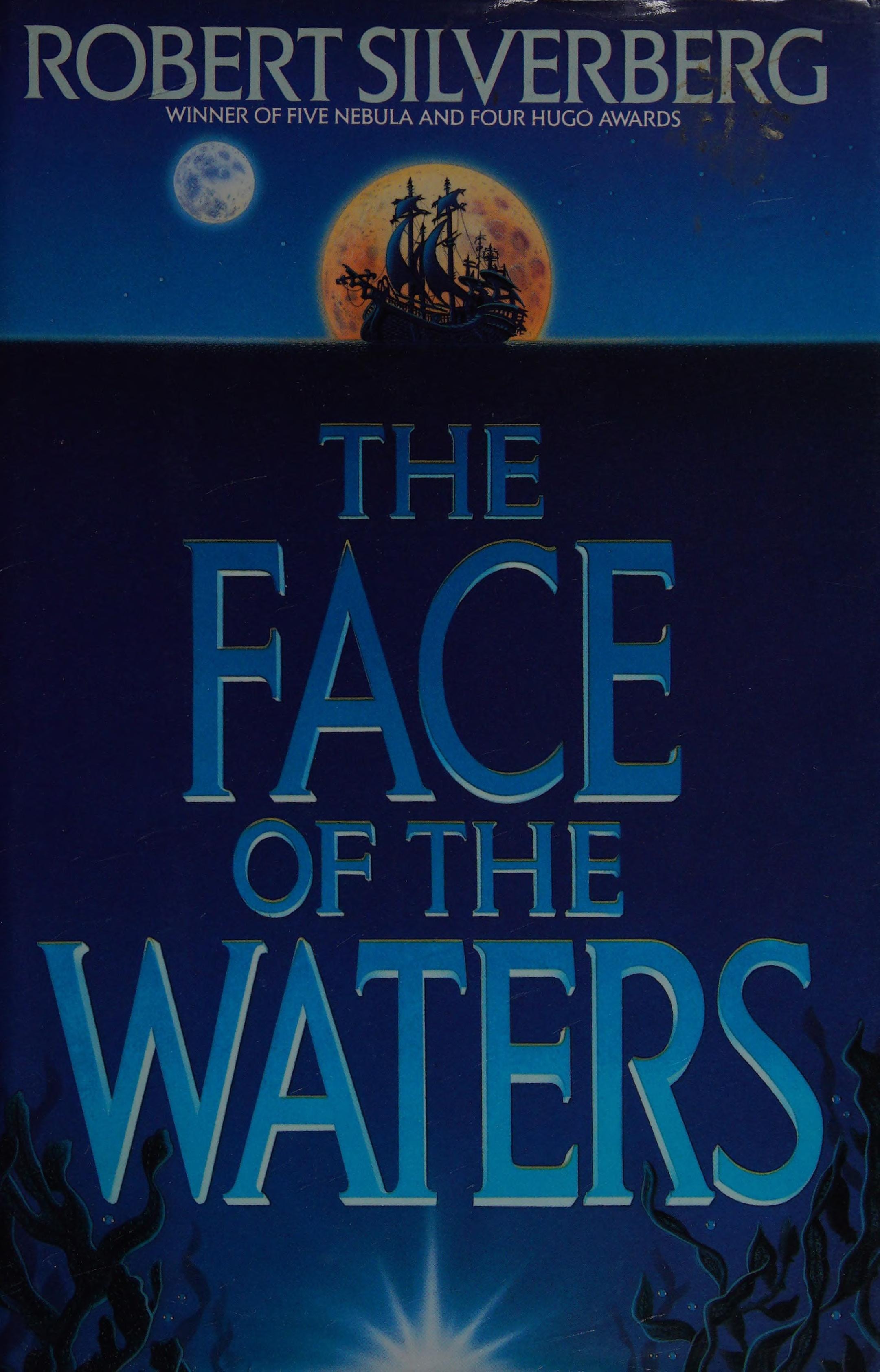 The Face of the Waters