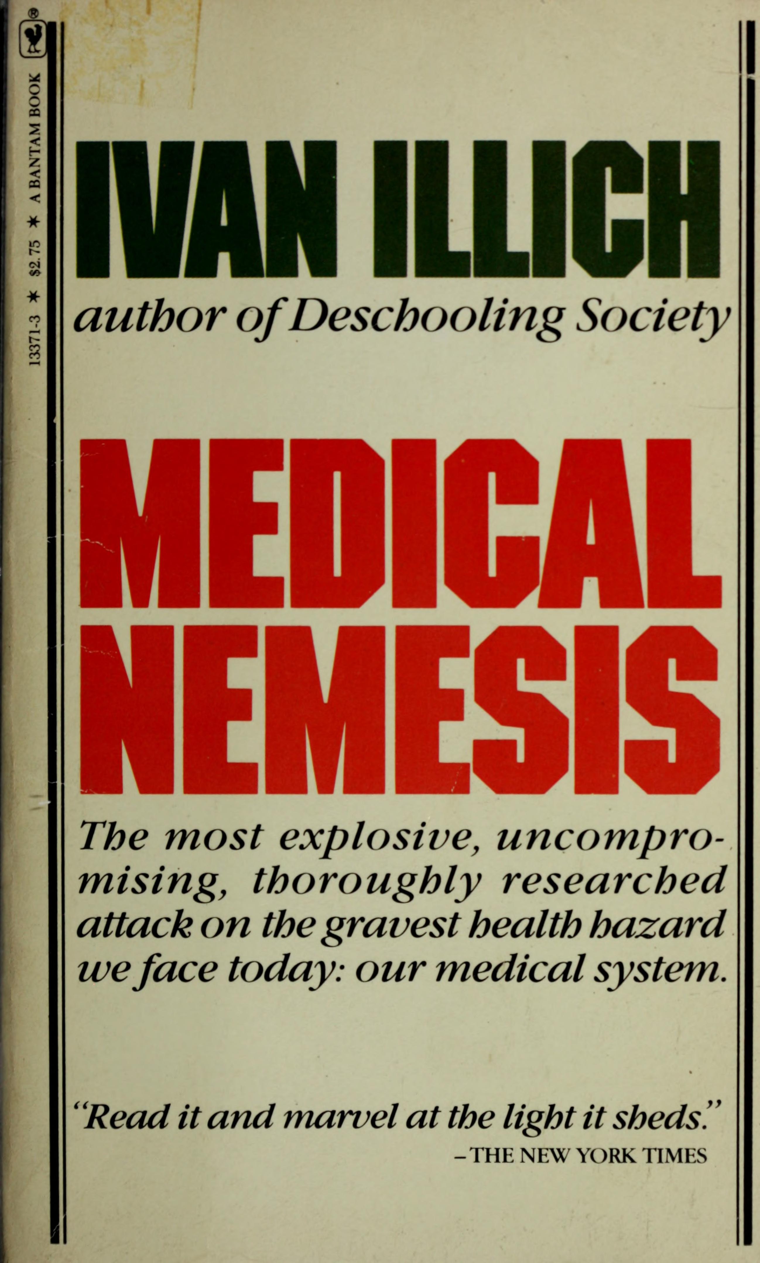 Medical Nemesis