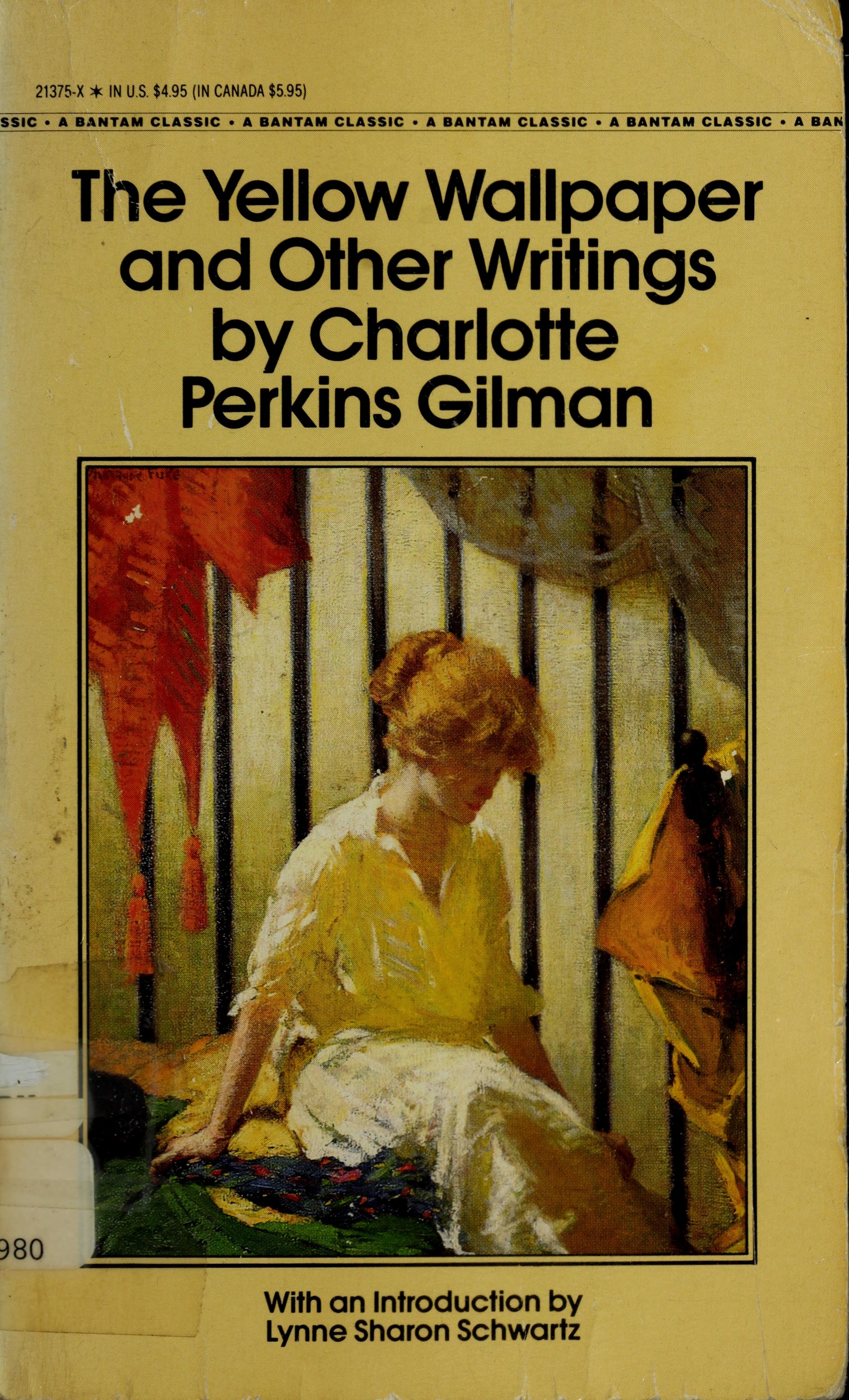The Yellow Wallpaper and Other Writings