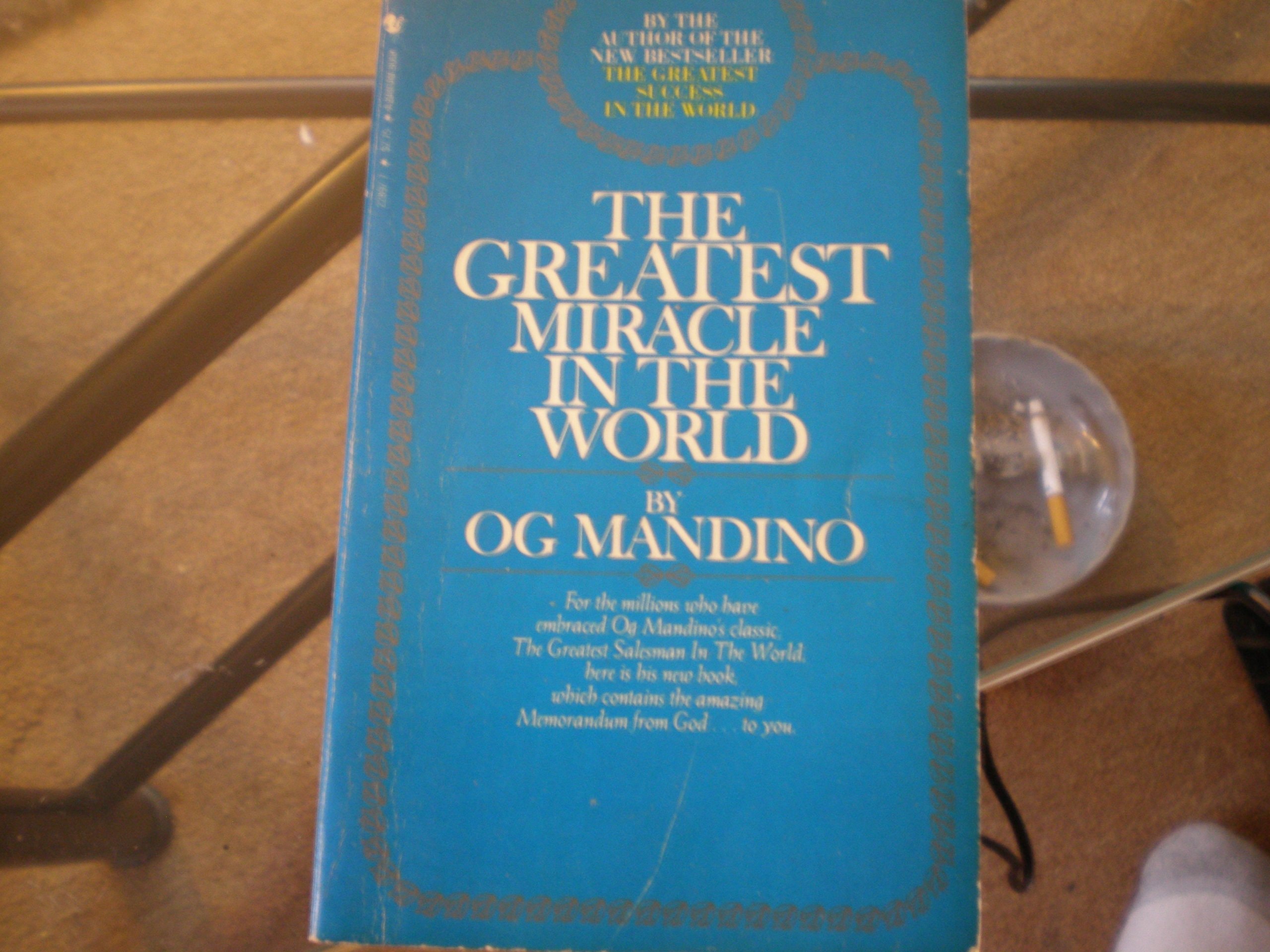 The Greatest Miracle in the World