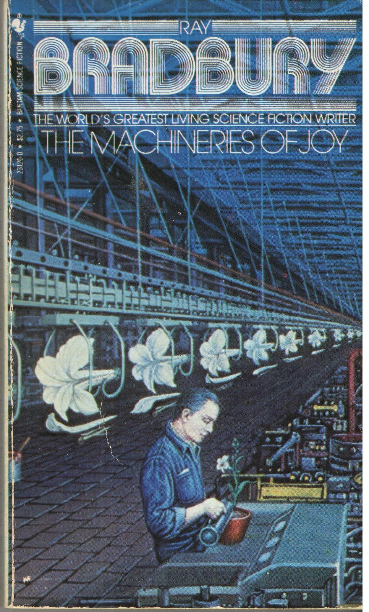The Machineries of Joy