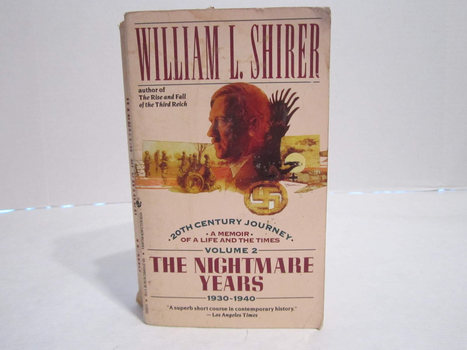 The Nightmare Years, 1930-1940 Twentieth Century Journey