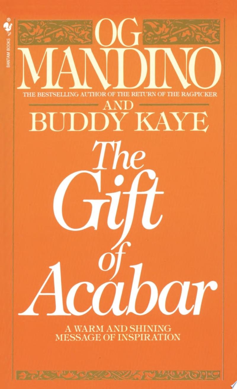 The Gift of Acabar A Warm and Shining Message of Inspiration