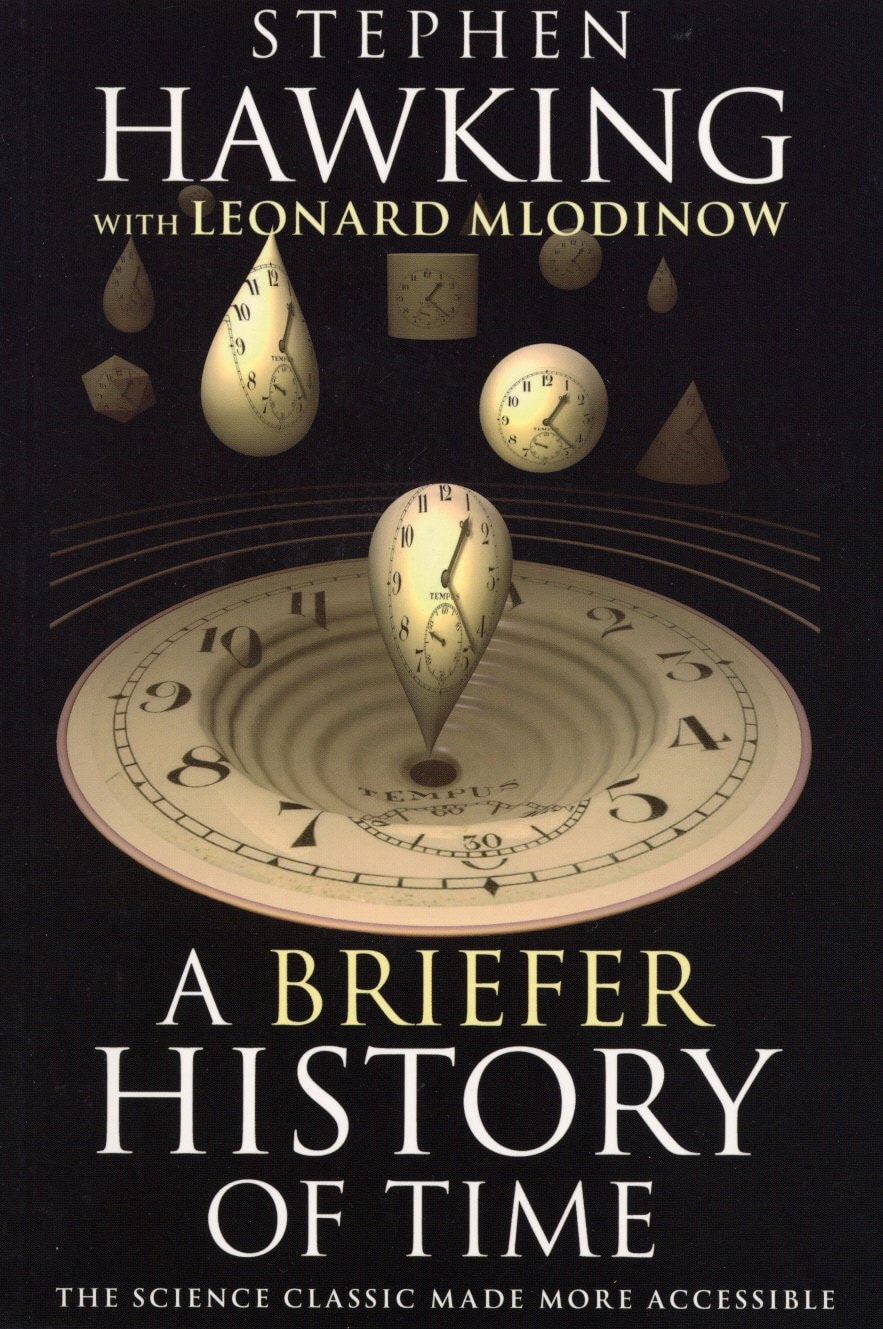 A Briefer History of Time The Science Classic Made More Accessible